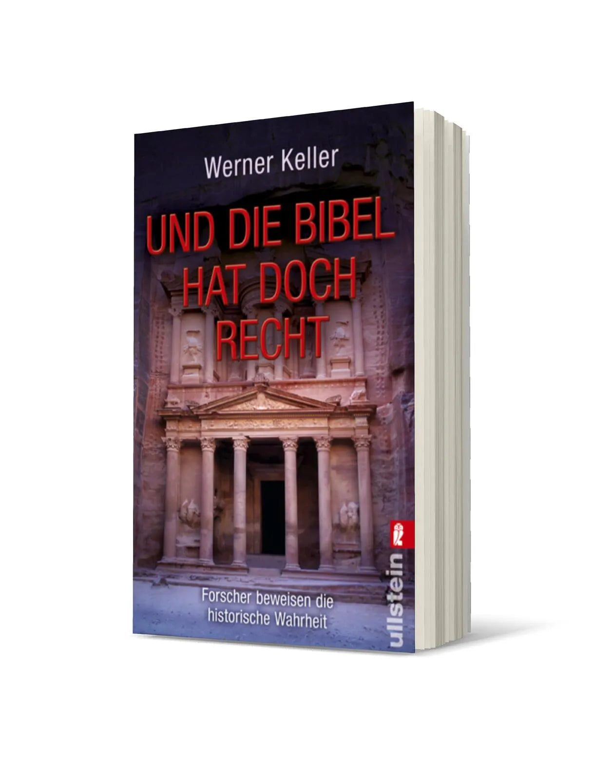Werner Keller - Und die Bibel hat doch Recht