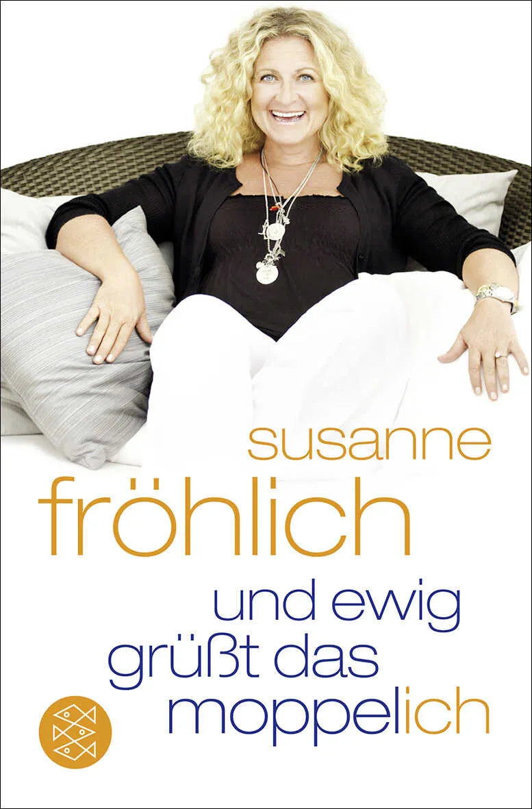 Buchcover von 'Und ewig grüßt das Moppel-Ich' - Taschenbuch von Susanne Fröhlich