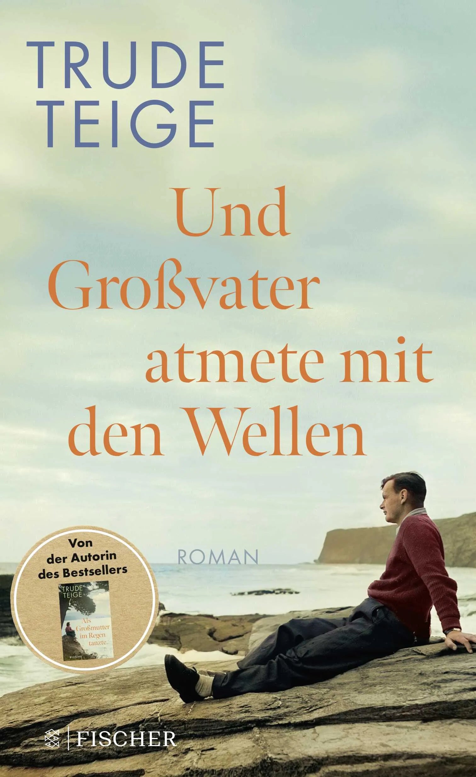 Buchcover von 'Und Großvater atmete mit den Wellen' - Gebundene Ausgabe von Trude Teige