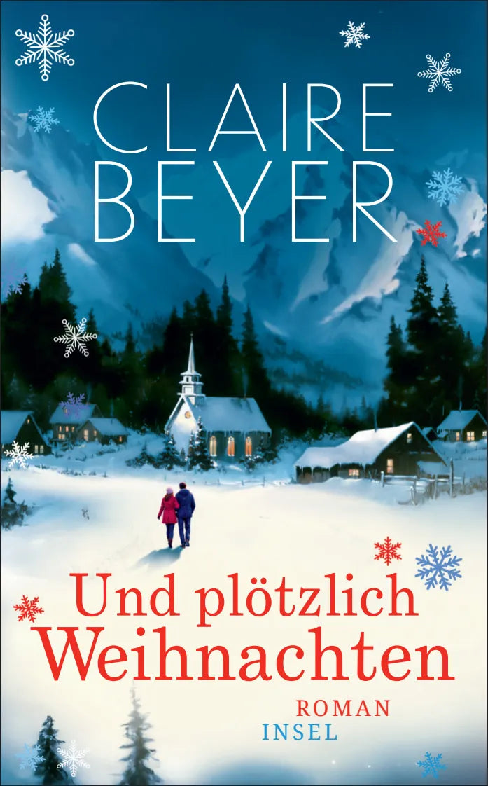 Cover: Und plötzlich Weihnachten (Taschenbuch) von Claire Beyer