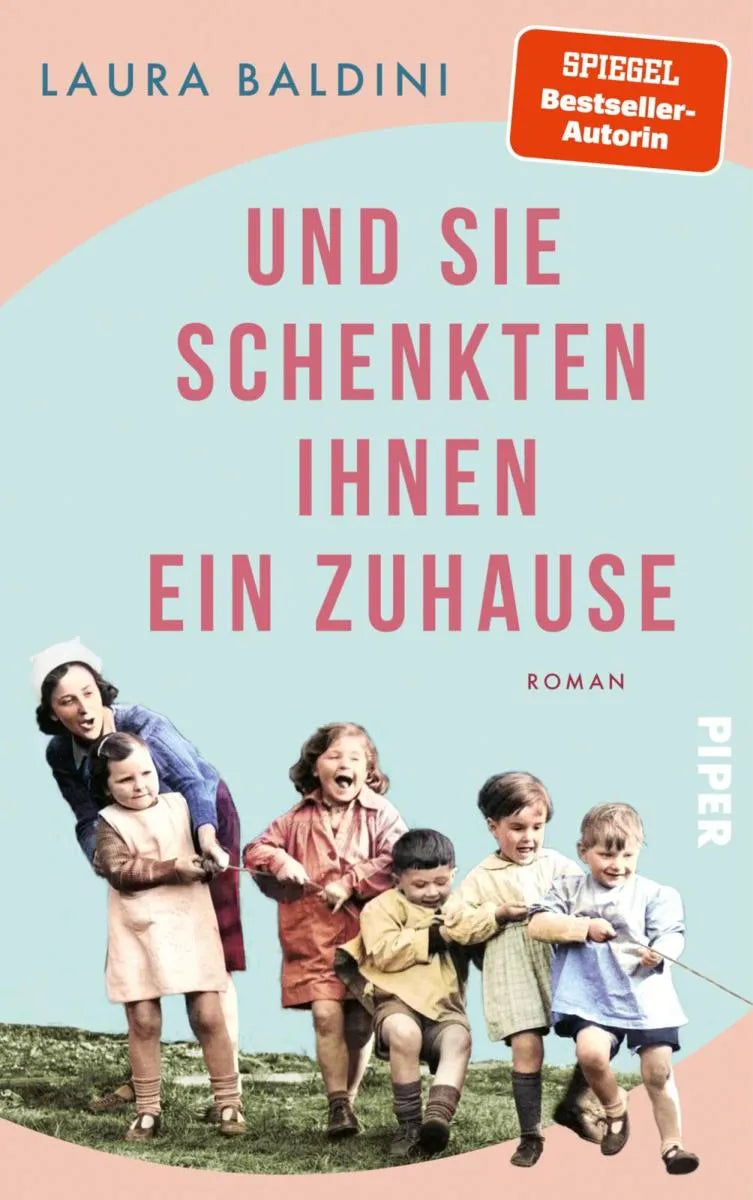 Cover: Und sie schenkten ihnen ein Zuhause (E-Book) von Laura Baldini