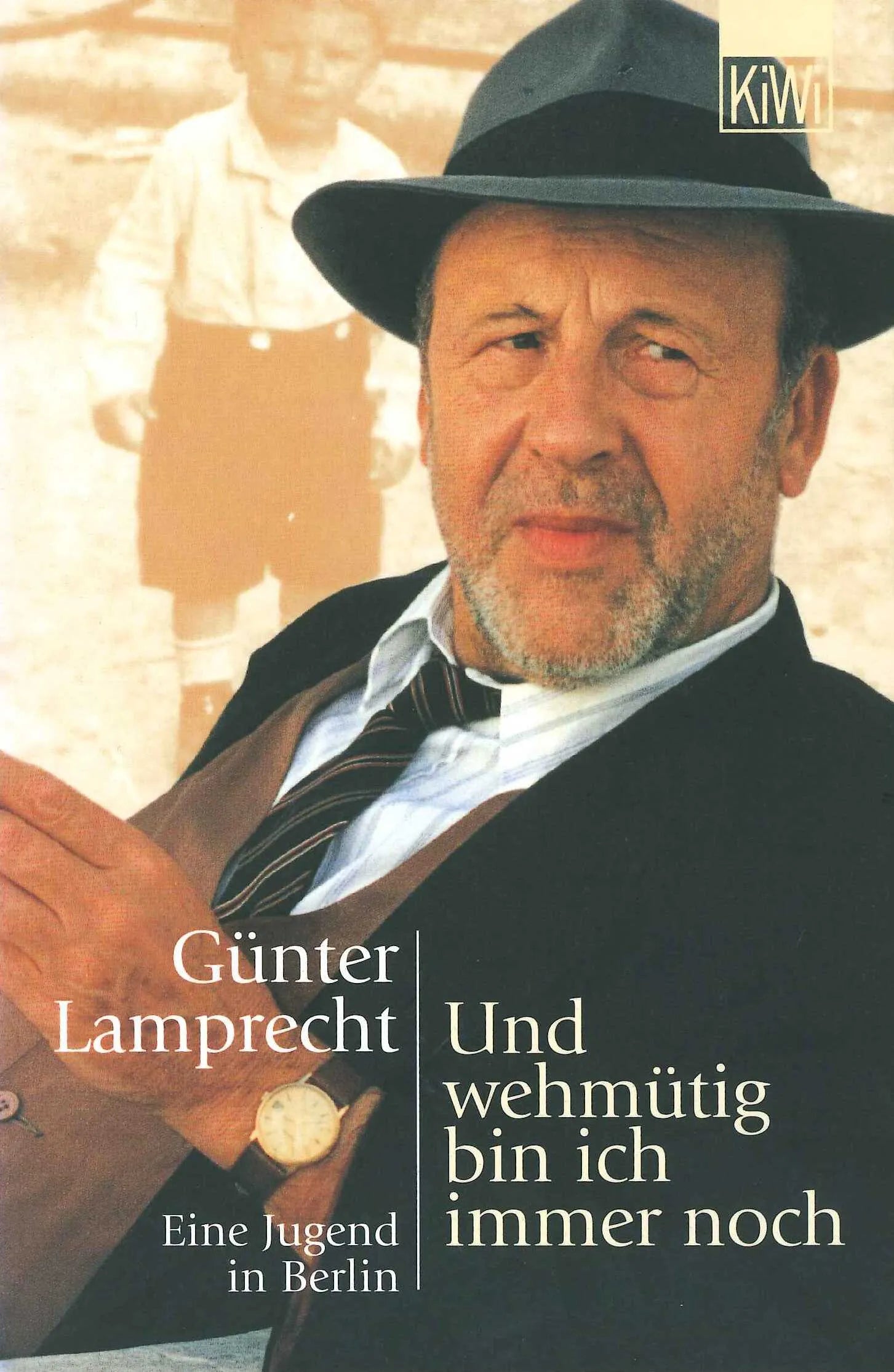 Buchcover von 'Und wehmütig bin ich immer noch' - Taschenbuch von Günter Lamprecht