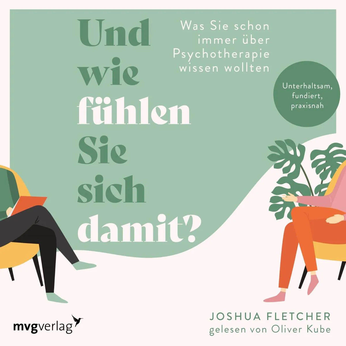 Cover: Und wie fühlen Sie sich damit? (Hörbuch Download) von Joshua Fletcher