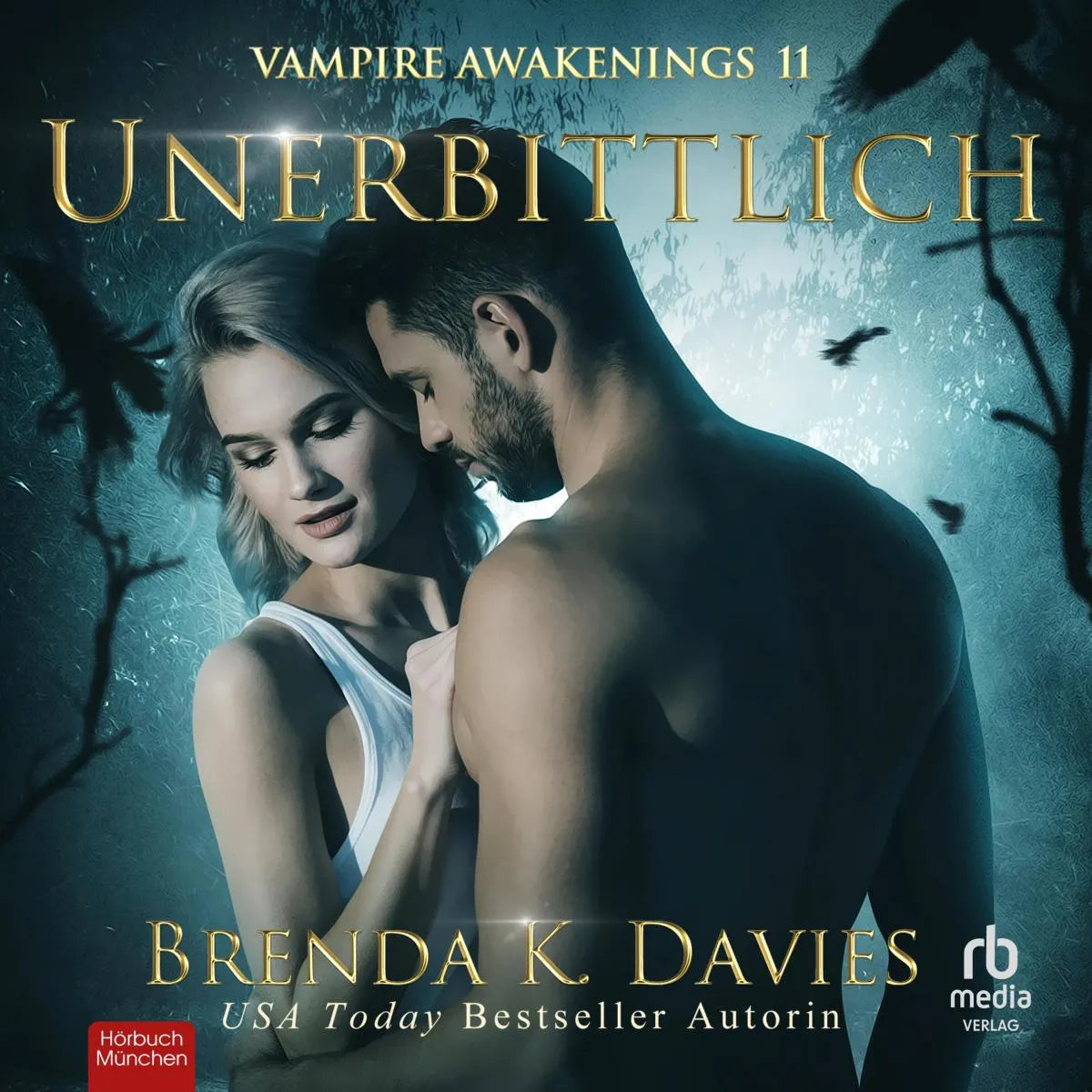 Cover: Unerbittlich (Hörbuch Download) von Brenda K. Davies