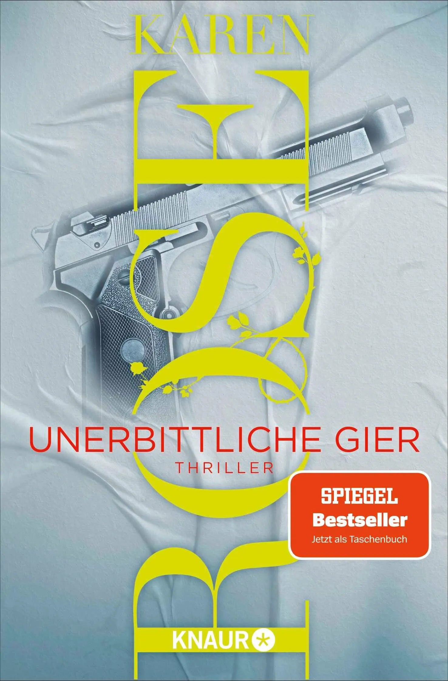 Cover: Unerbittliche Gier (Taschenbuch) von Karen Rose