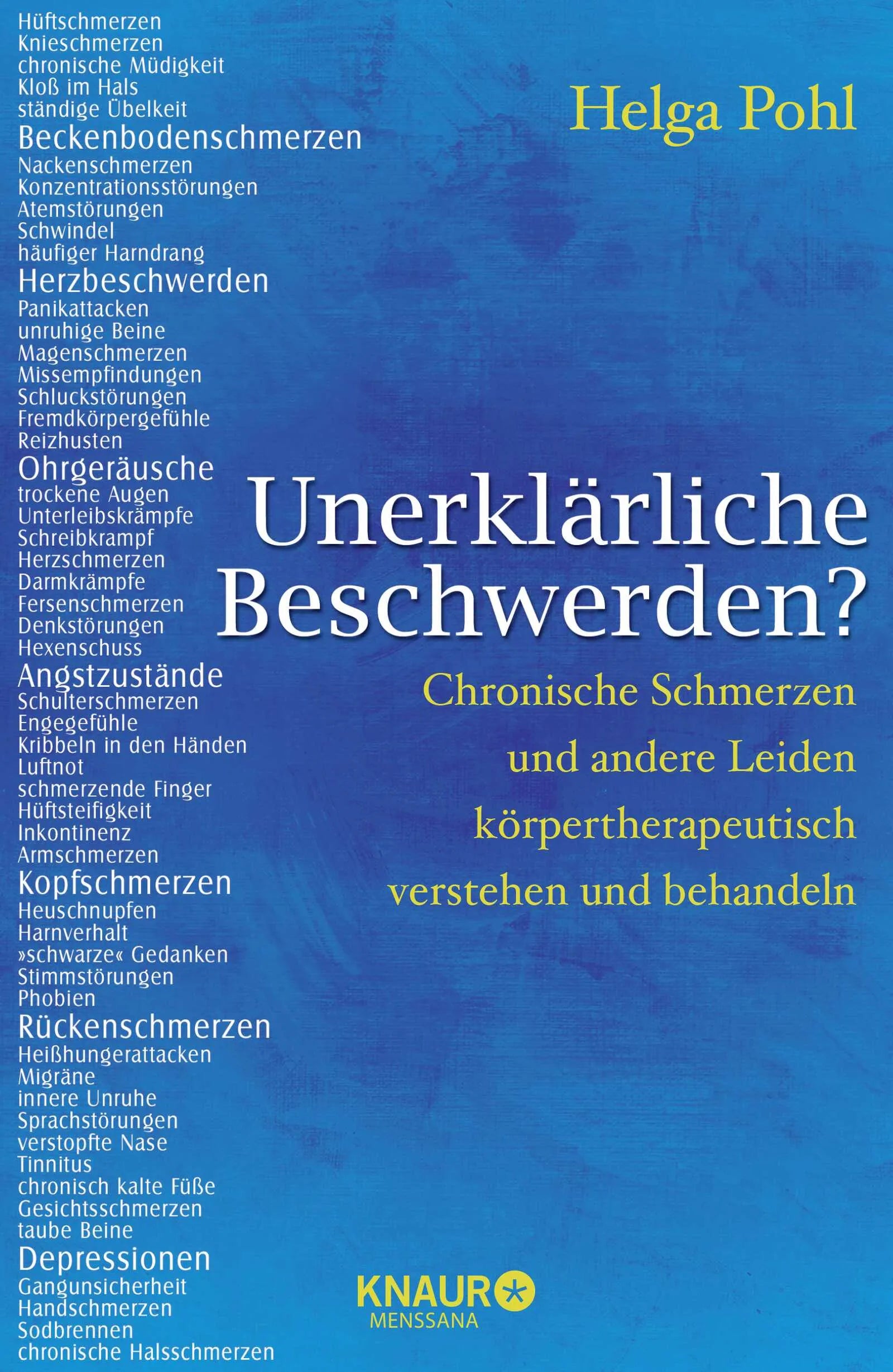 Buchcover von 'Unerklärliche Beschwerden?' - Gebundene Ausgabe von Helga Pohl