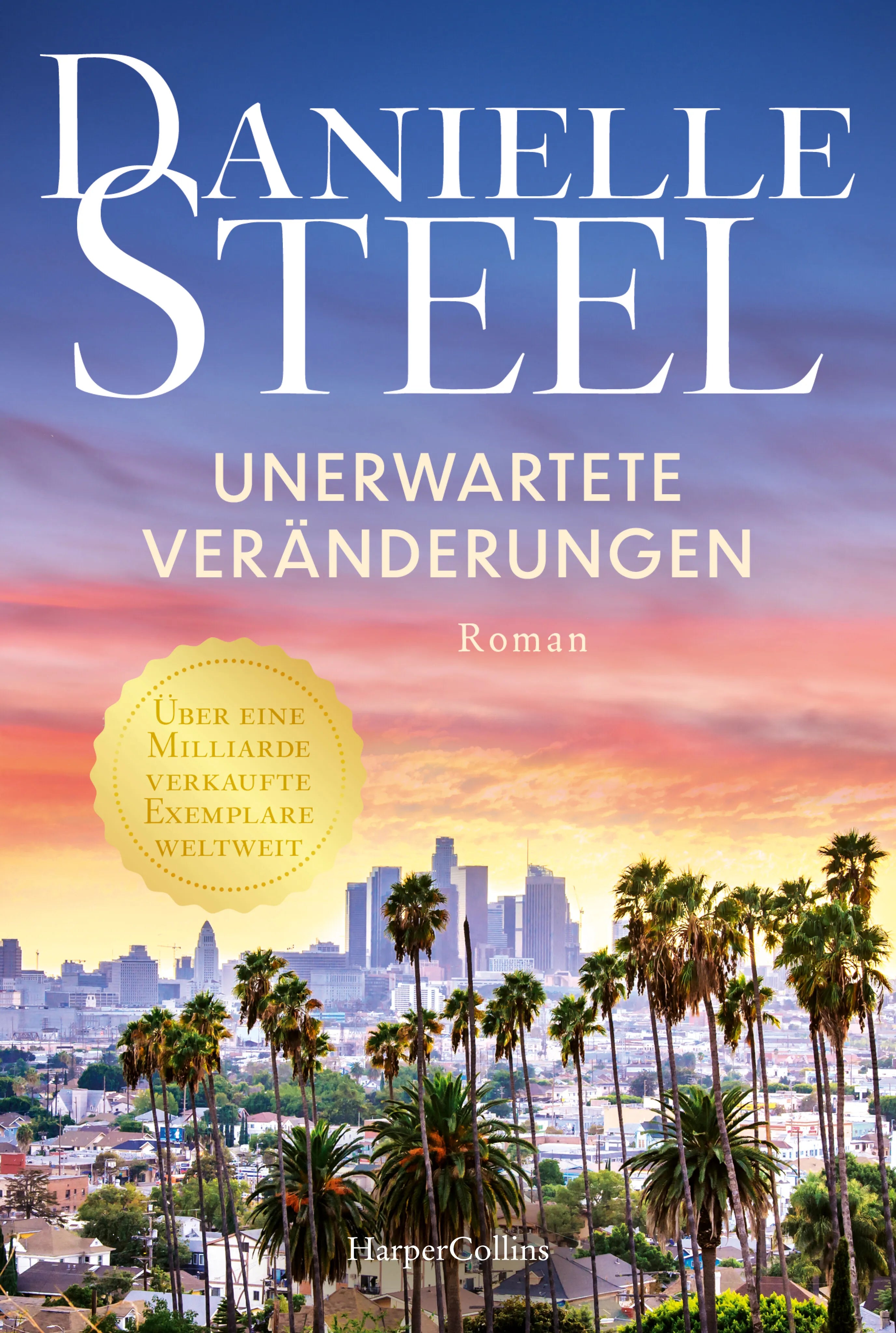 Buchcover von 'Unerwartete Veränderungen' - Taschenbuch von Danielle Steel