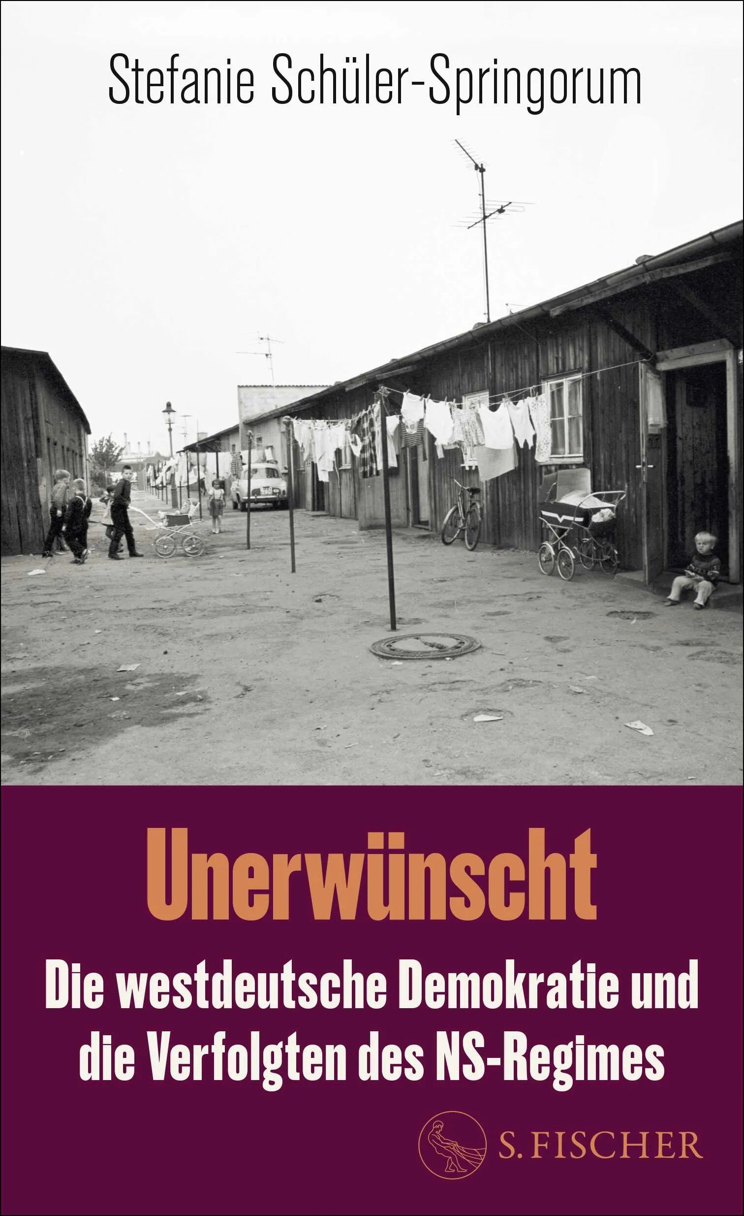 Buchcover von 'Unerwünscht' - Gebundene Ausgabe von Stefanie Schüler-Springorum