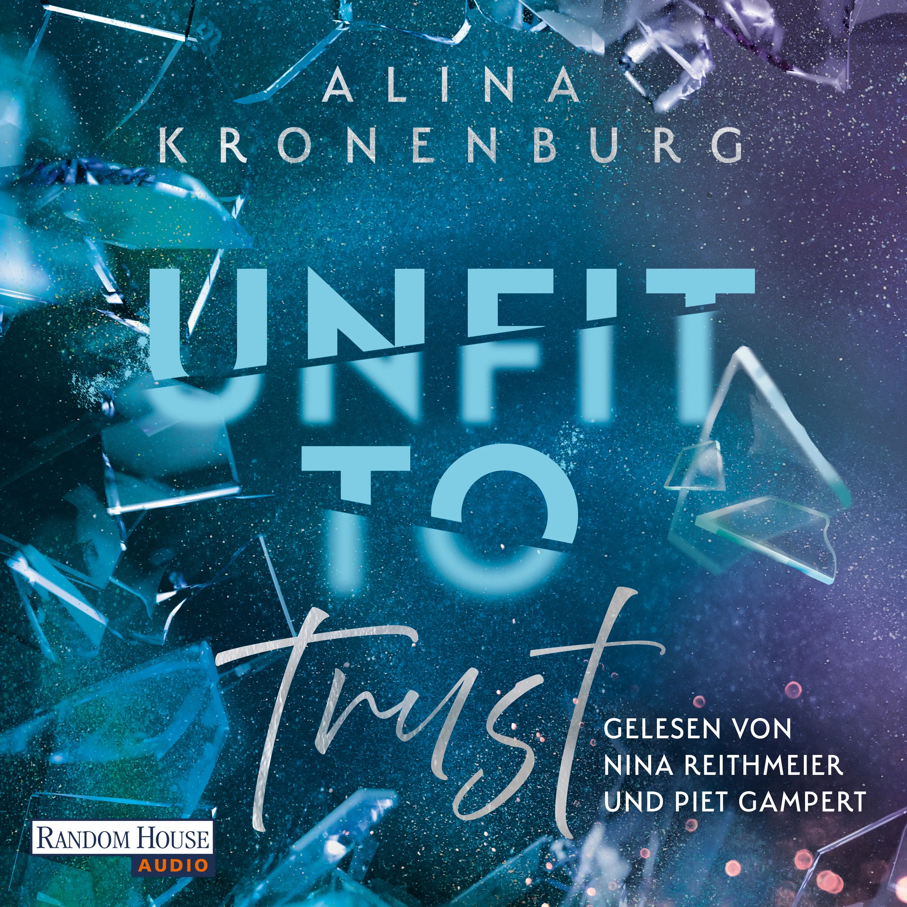 Cover: Unfit to Trust (Hörbuch Download) von Alina Kronenburg