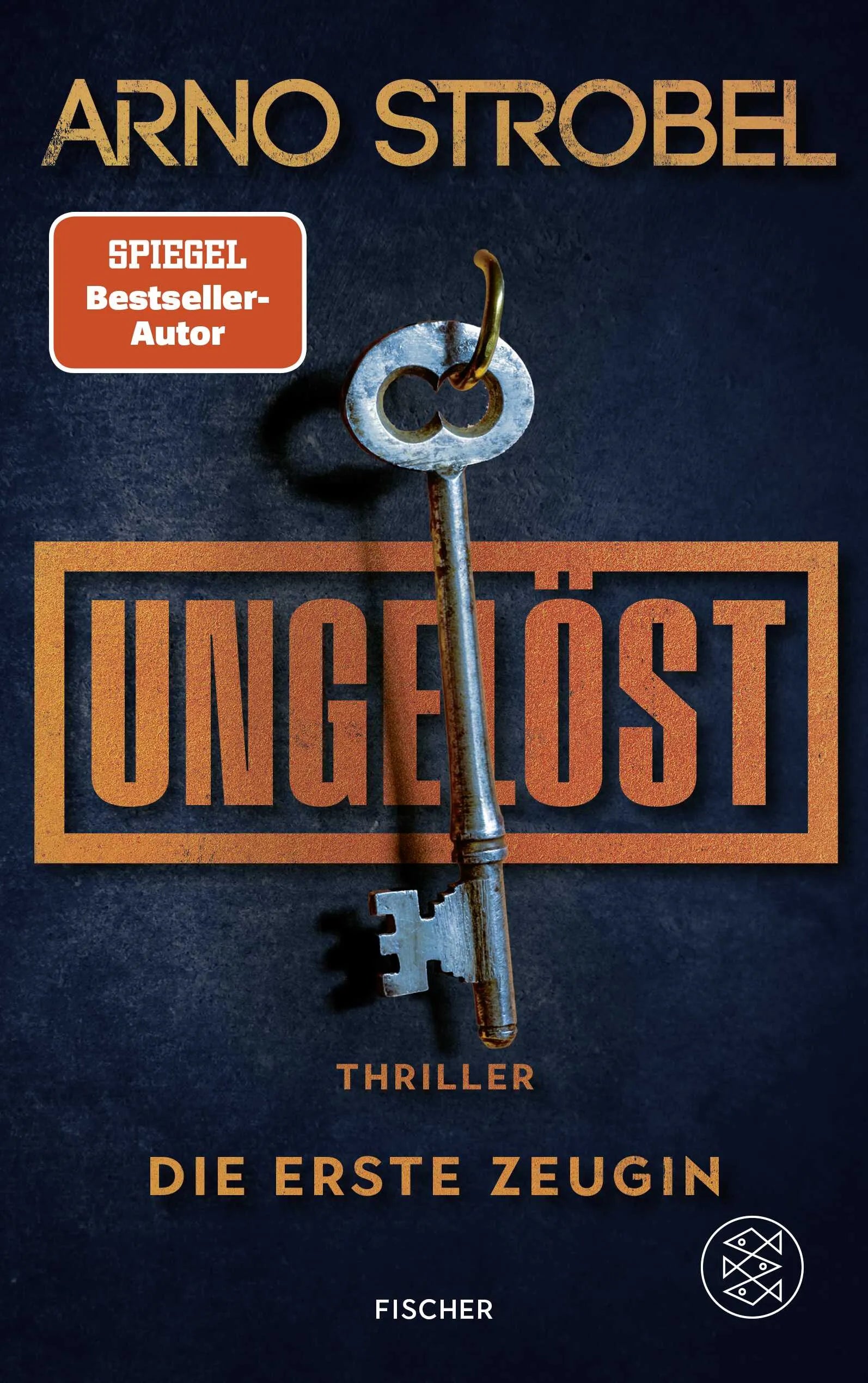 Buchcover von 'Ungelöst – Die erste Zeugin' - Paperback von Arno Strobel