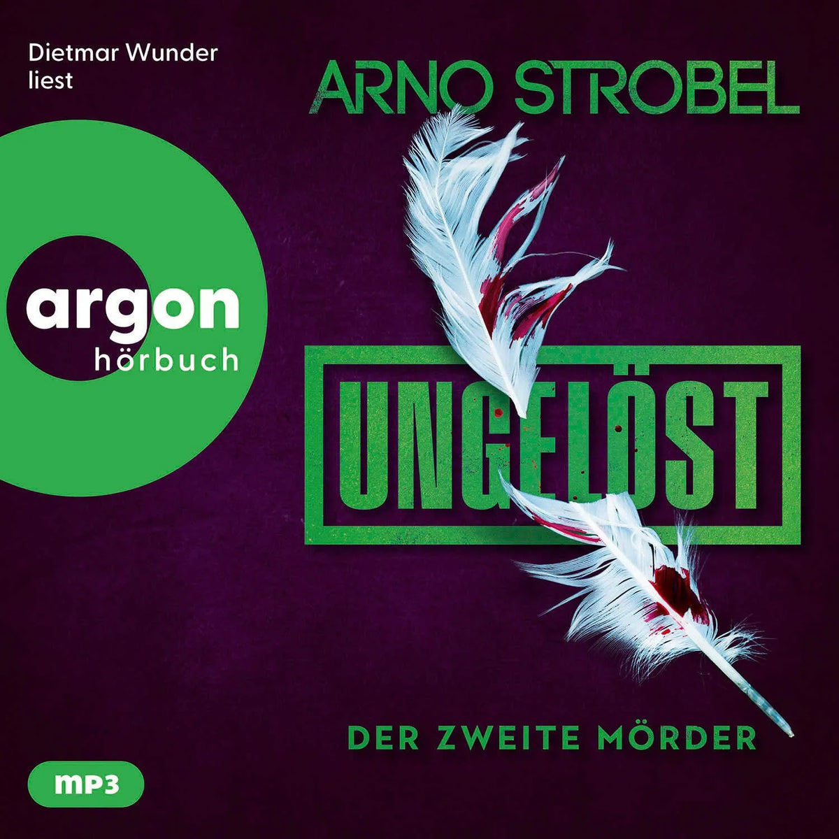 Cover: Ungelöst – Der zweite Mörder (Hörbuch CD) von Arno Strobel