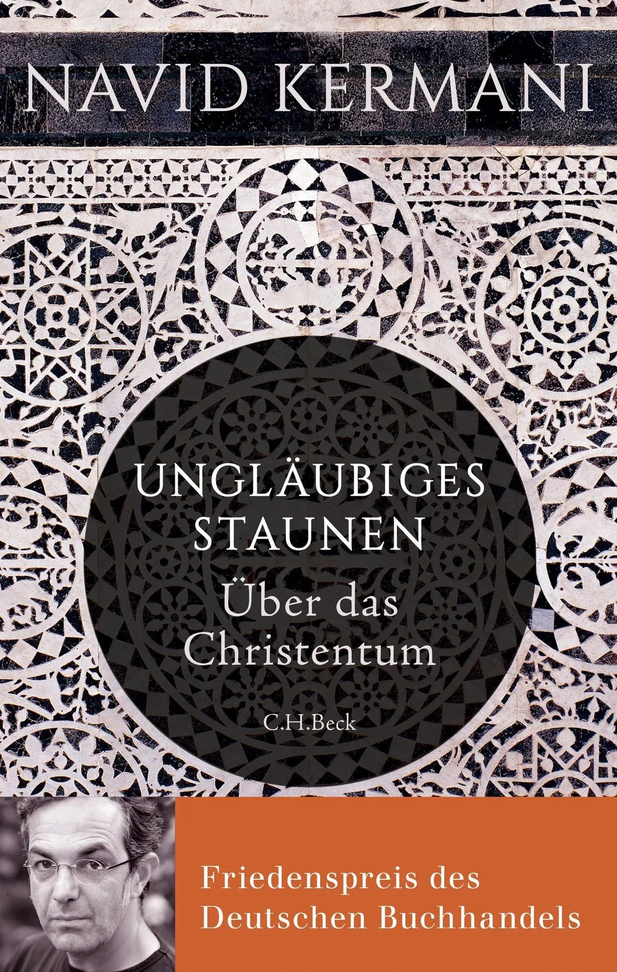 Buchcover von 'Ungläubiges Staunen' - Gebundene Ausgabe von Navid Kermani