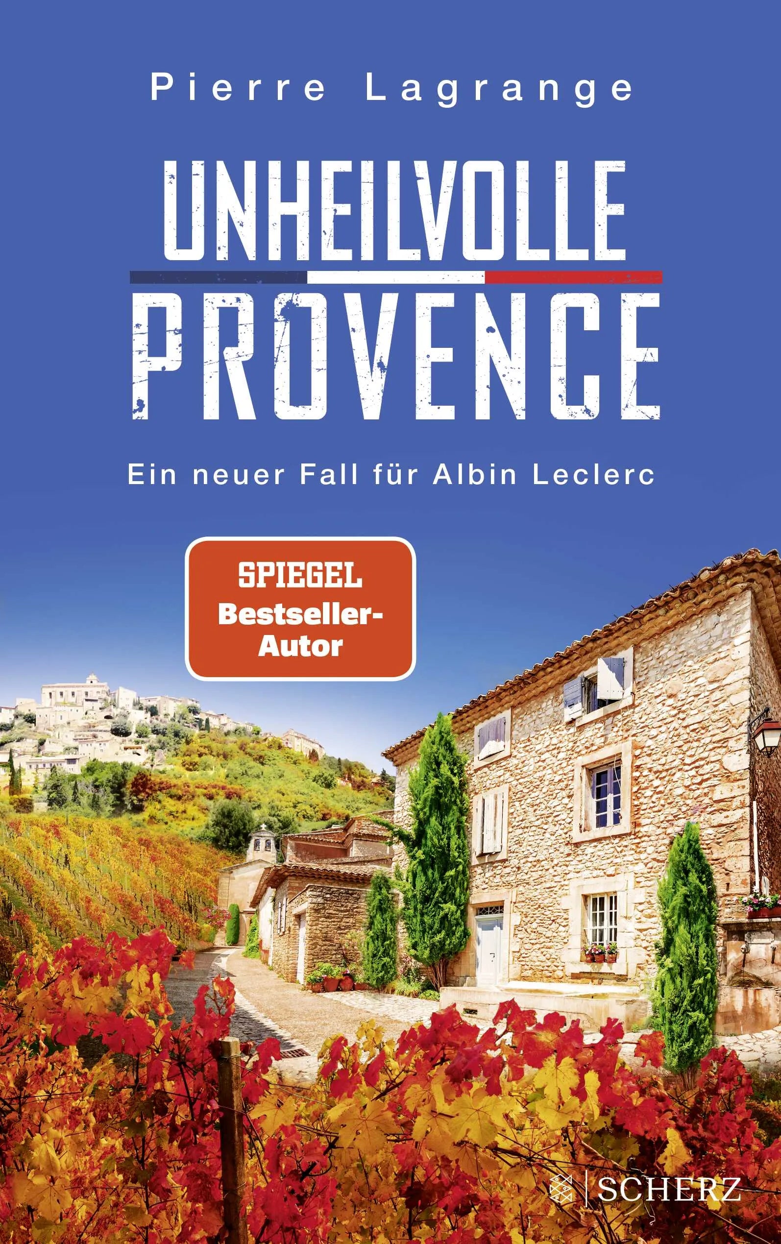 Buchcover von 'Unheilvolle Provence' - Paperback von Pierre Lagrange
