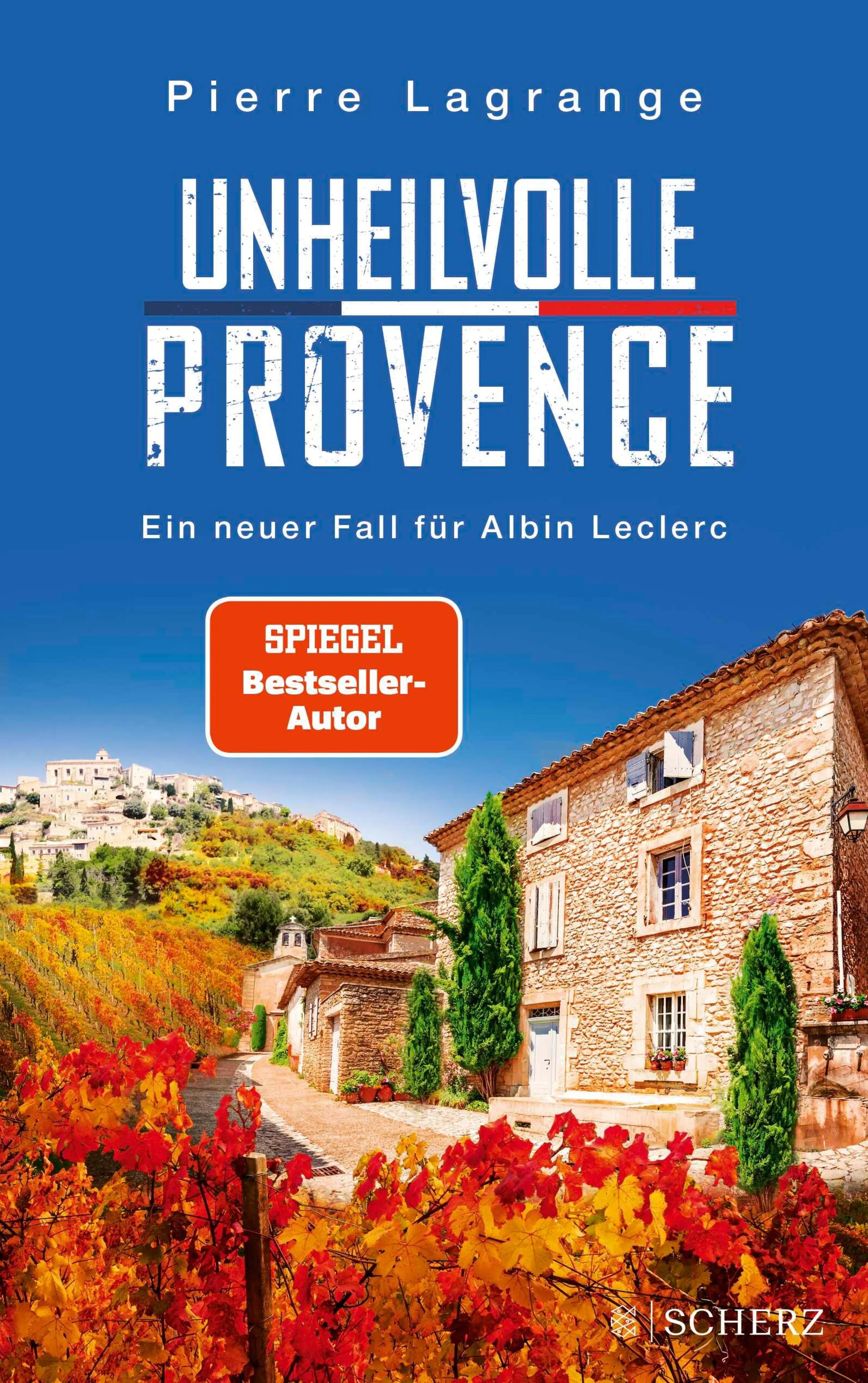 Cover: Unheilvolle Provence (E-Book) von Pierre Lagrange