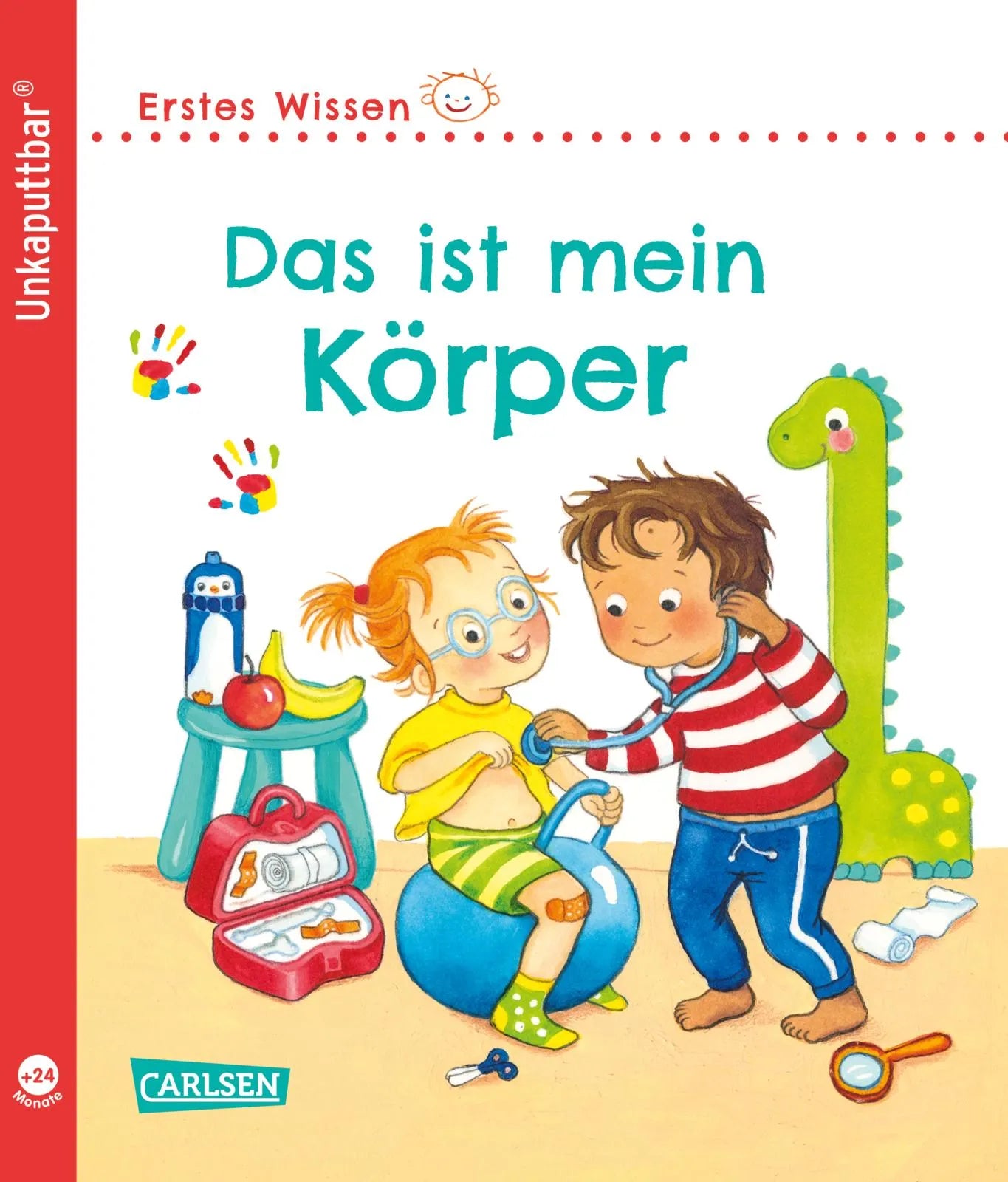 Buchcover von 'Unkaputtbar: Erstes Wissen: Das ist mein Körper' - Taschenbuch von Maria Höck