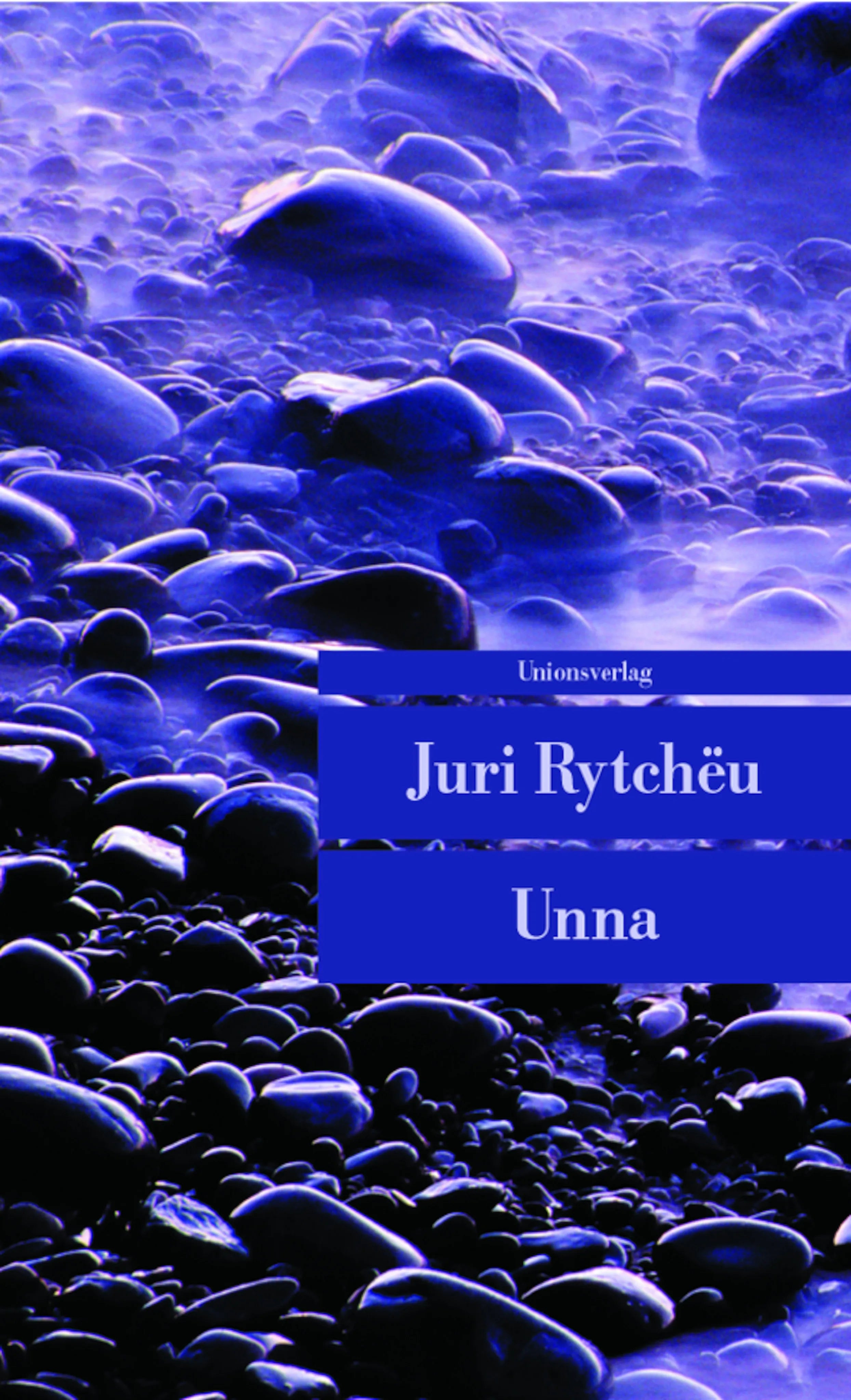 Buchcover von 'Unna' - Taschenbuch von Juri Rytchëu