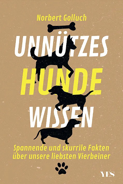 Buchcover von 'Unnützes Hundewissen' - Taschenbuch von Norbert Golluch
