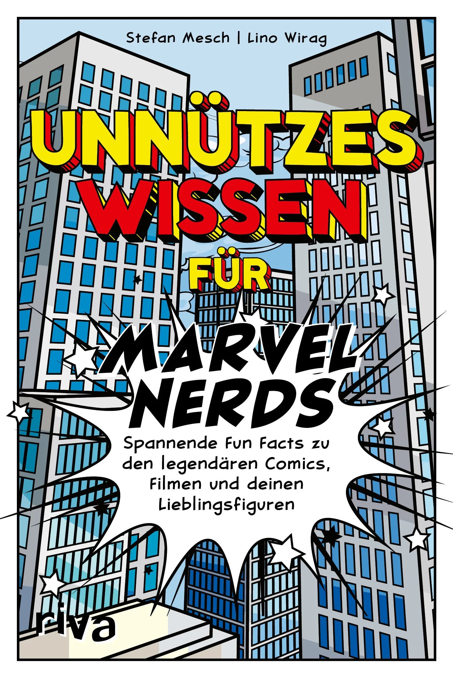 Buchcover von 'Unnützes Wissen für Marvel-Nerds' - Taschenbuch von Lino Wirag
