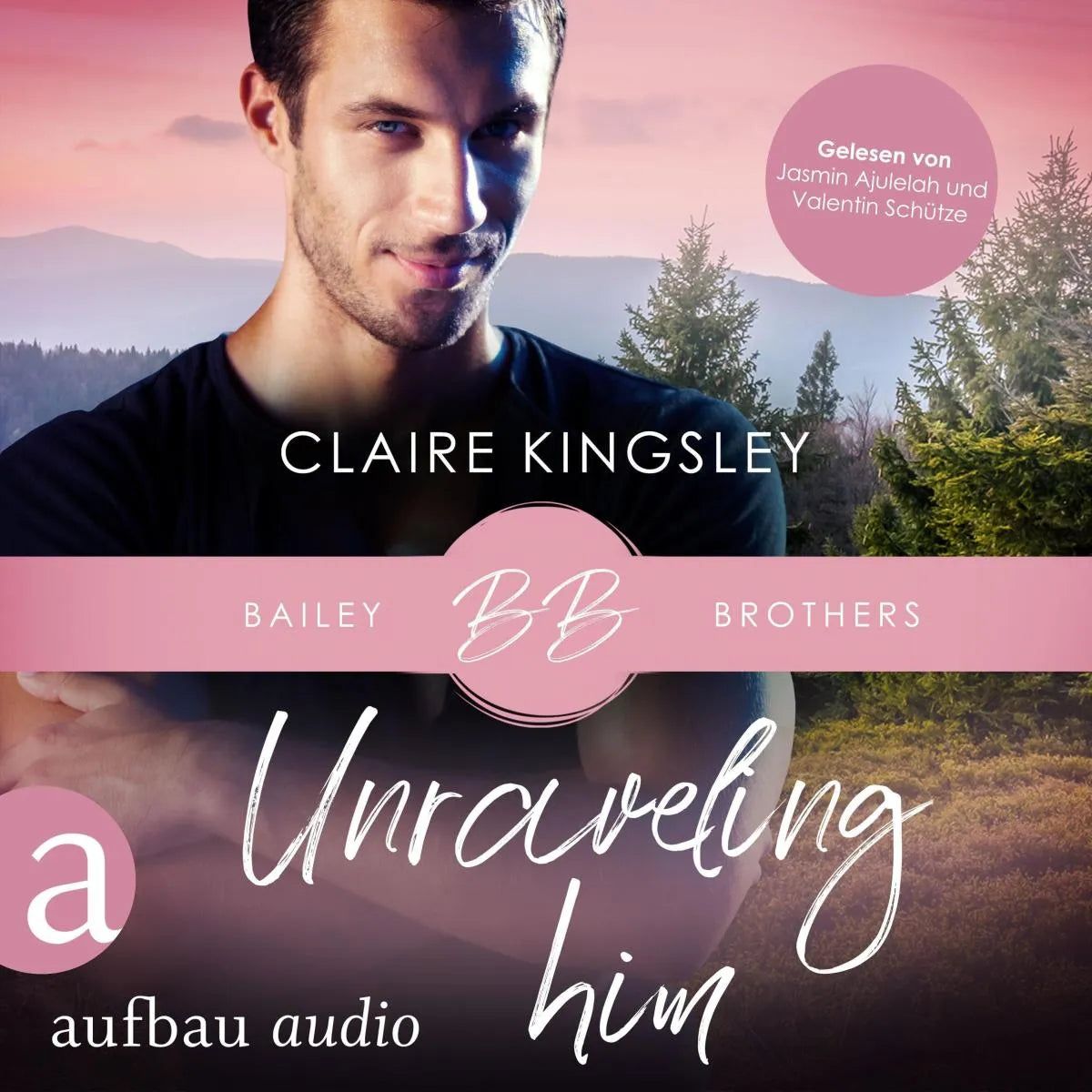 Cover: Unraveling Him (Hörbuch Download) von Claire Kingsley