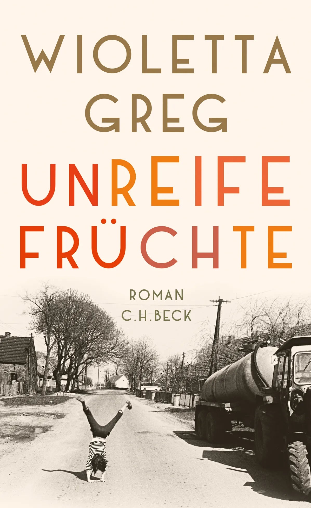 Buchcover von 'Unreife Früchte' - Gebundene Ausgabe von Wioletta Greg