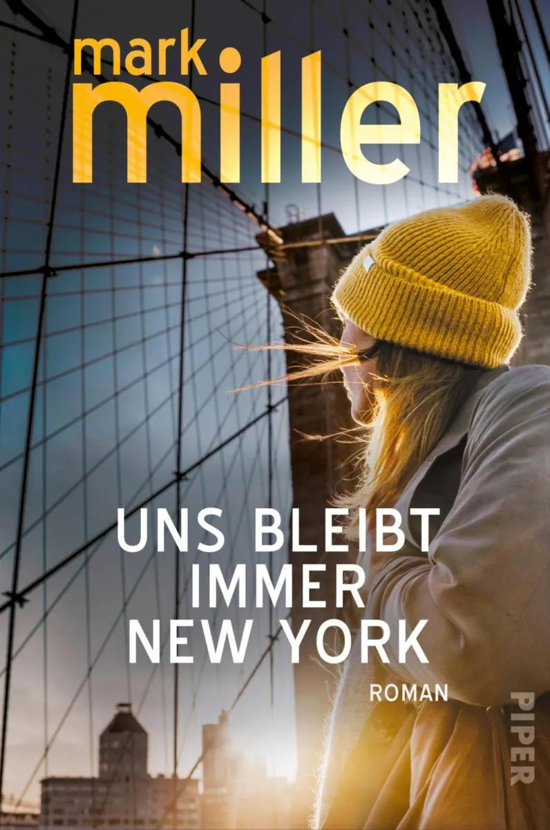 Cover: Uns bleibt immer New York (E-Book) von Mark Miller
