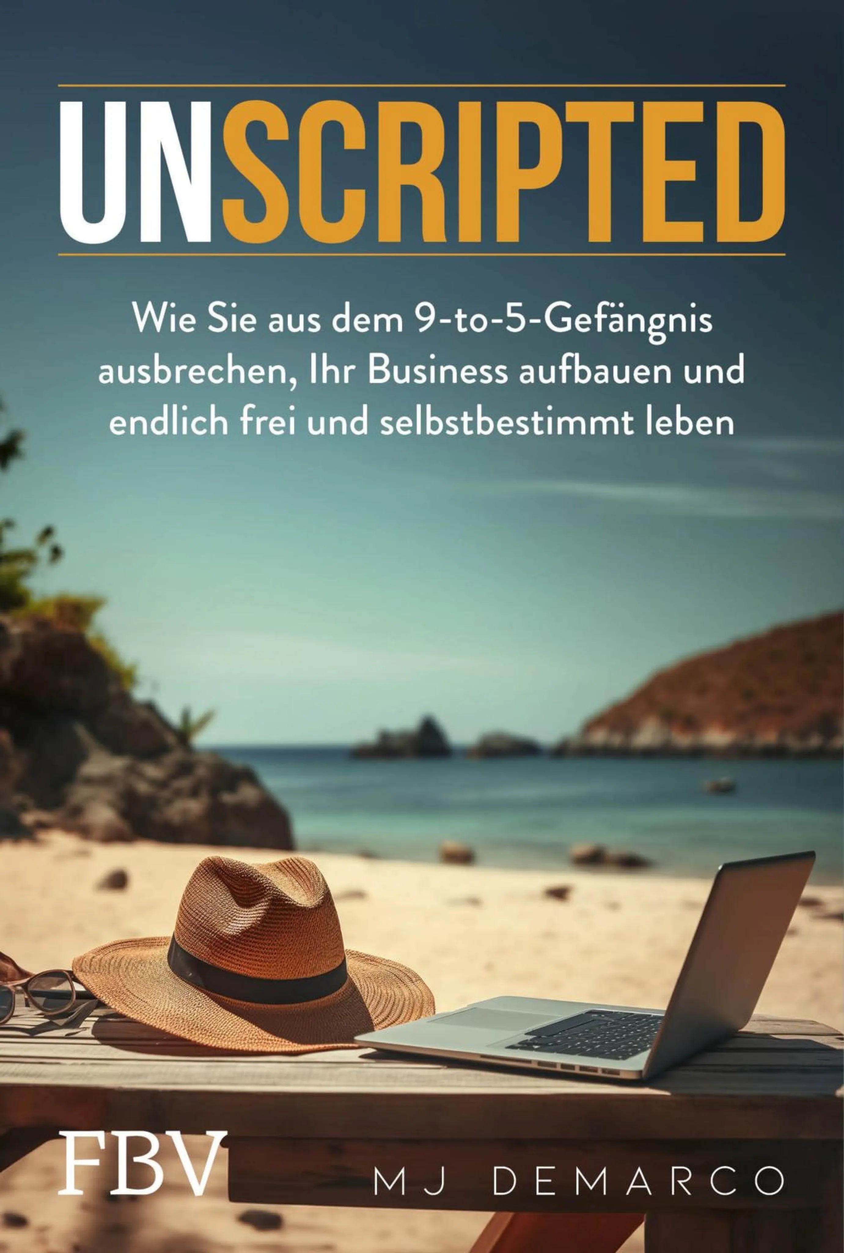 Cover: Unscripted (E-Book) von MJ DeMarco