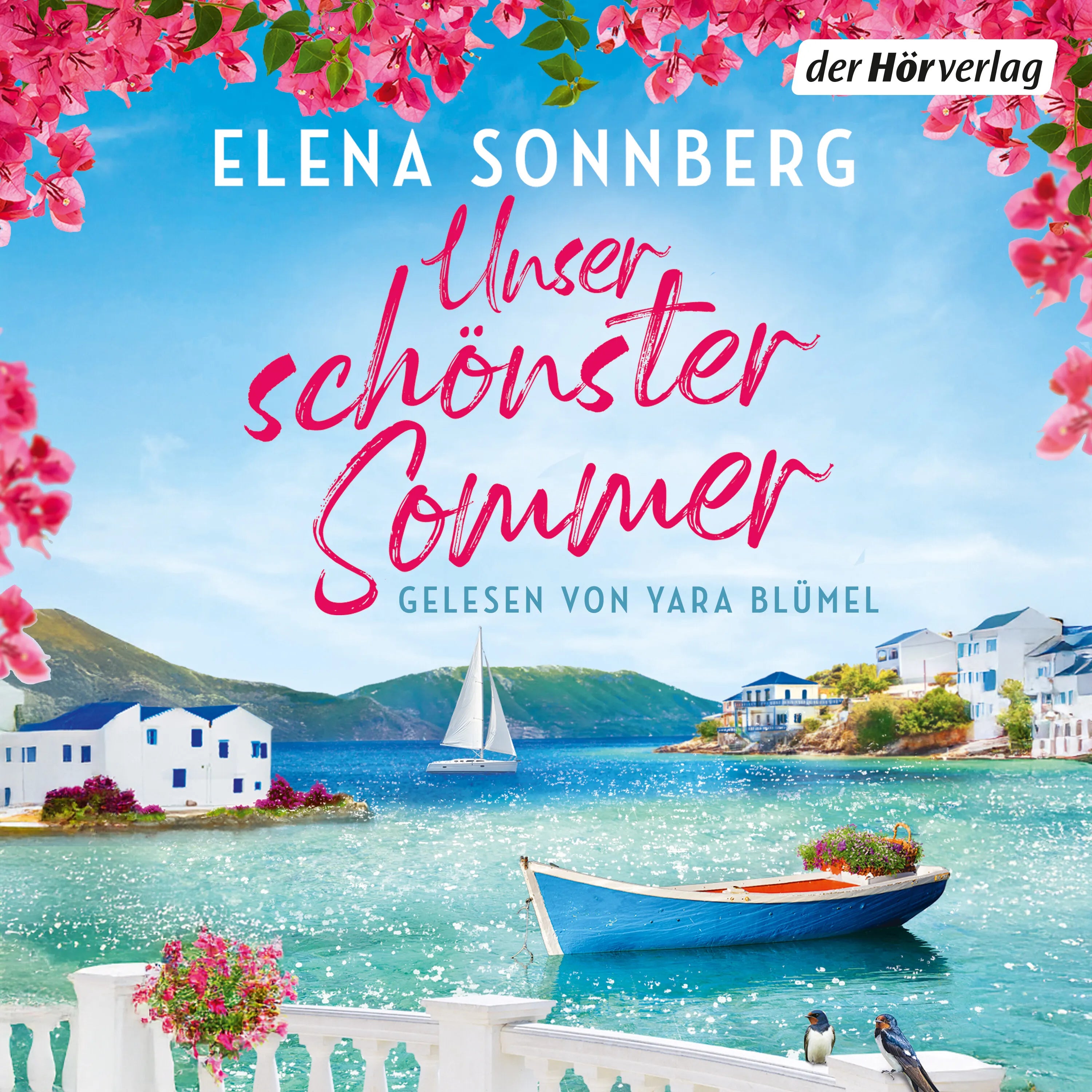 Cover: Unser schönster Sommer (Hörbuch Download) von Elena Sonnberg