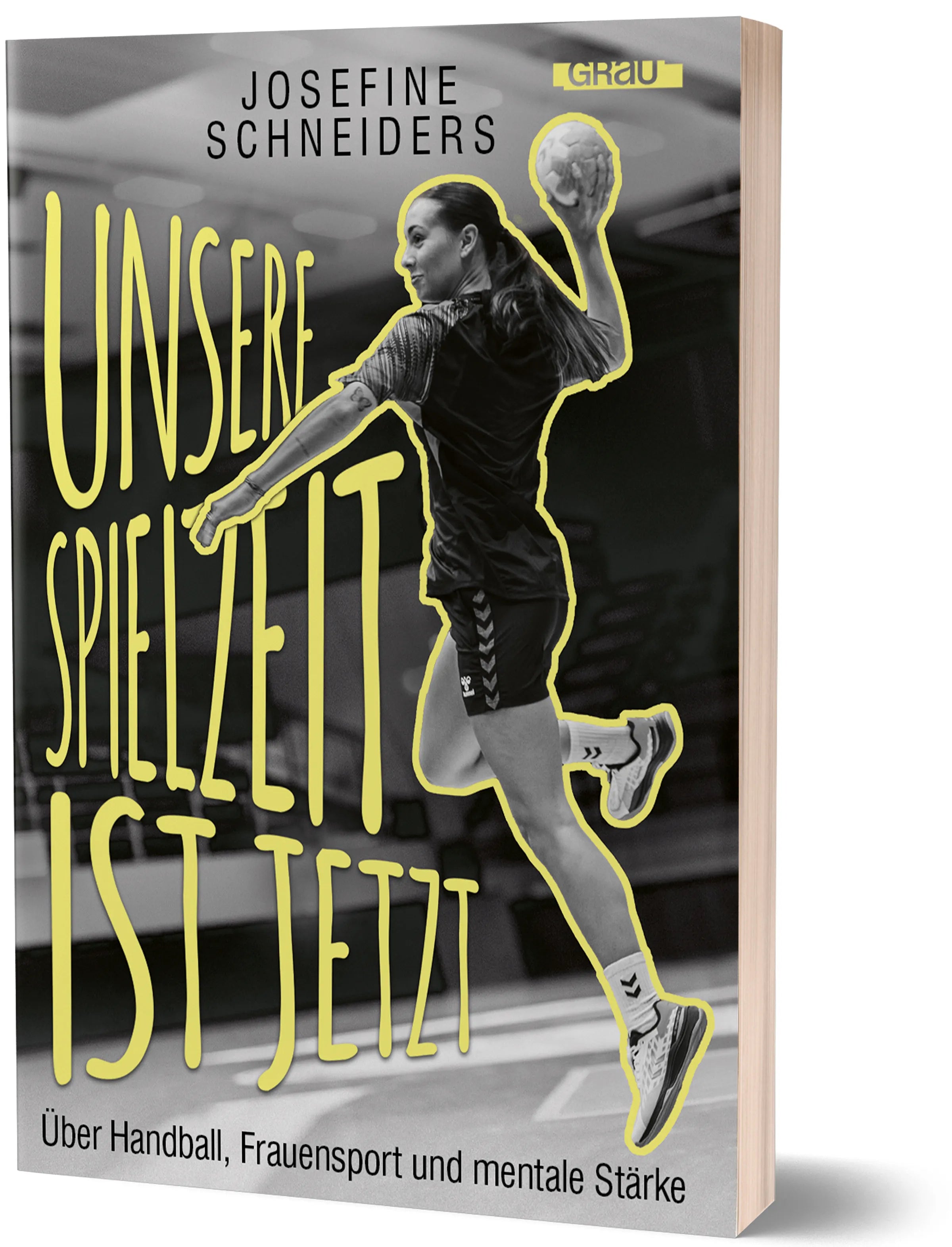 Cover: Unsere Spielzeit ist jetzt (Paperback) von Josefine Schneiders