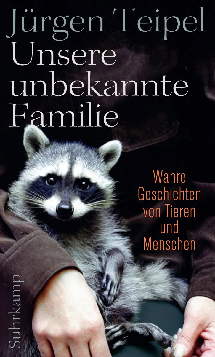 Buchcover von 'Unsere unbekannte Familie' - Gebundene Ausgabe von Jürgen Teipel