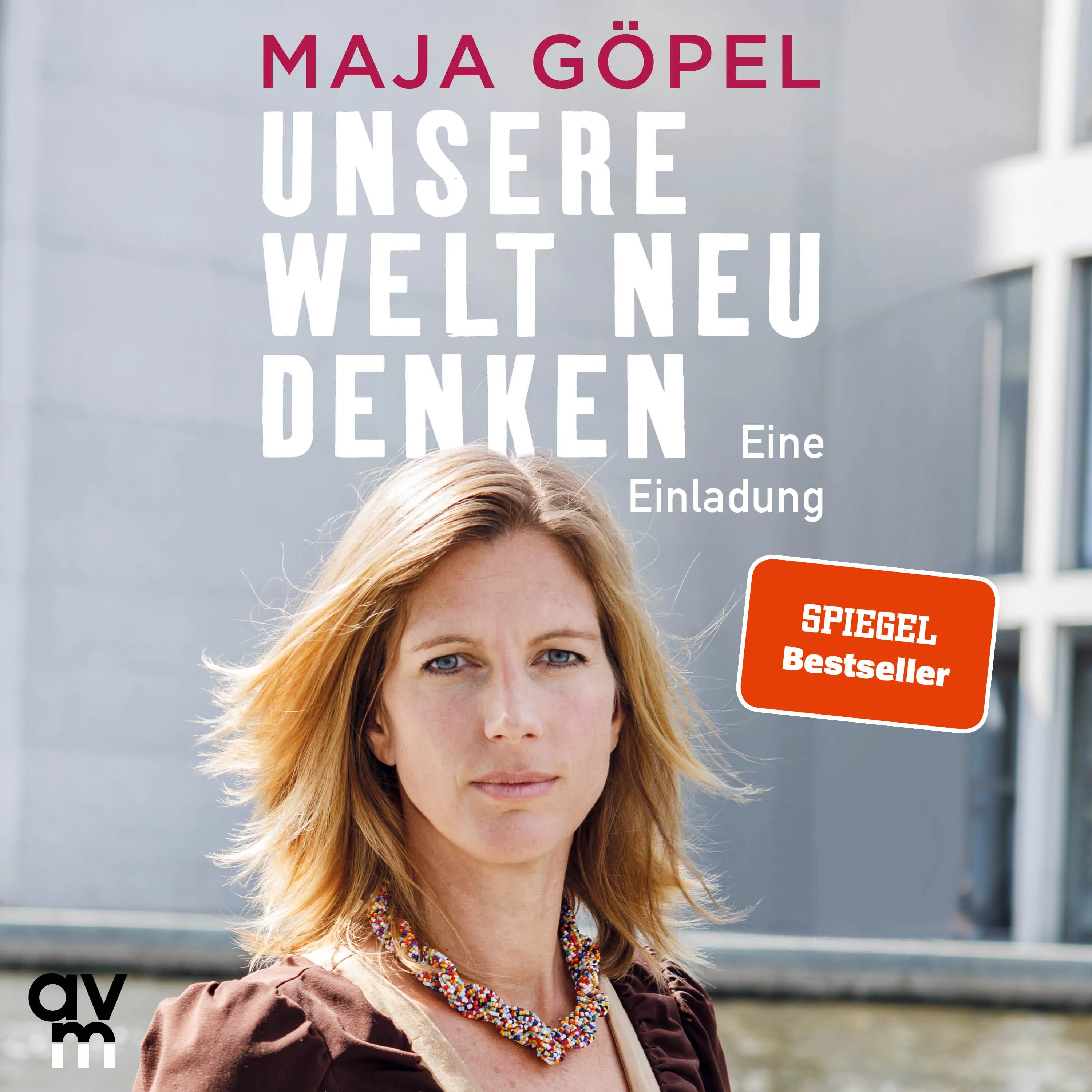 Buchcover von 'Unsere Welt neu denken' - Hörbuch (CD) von Maja Göpel