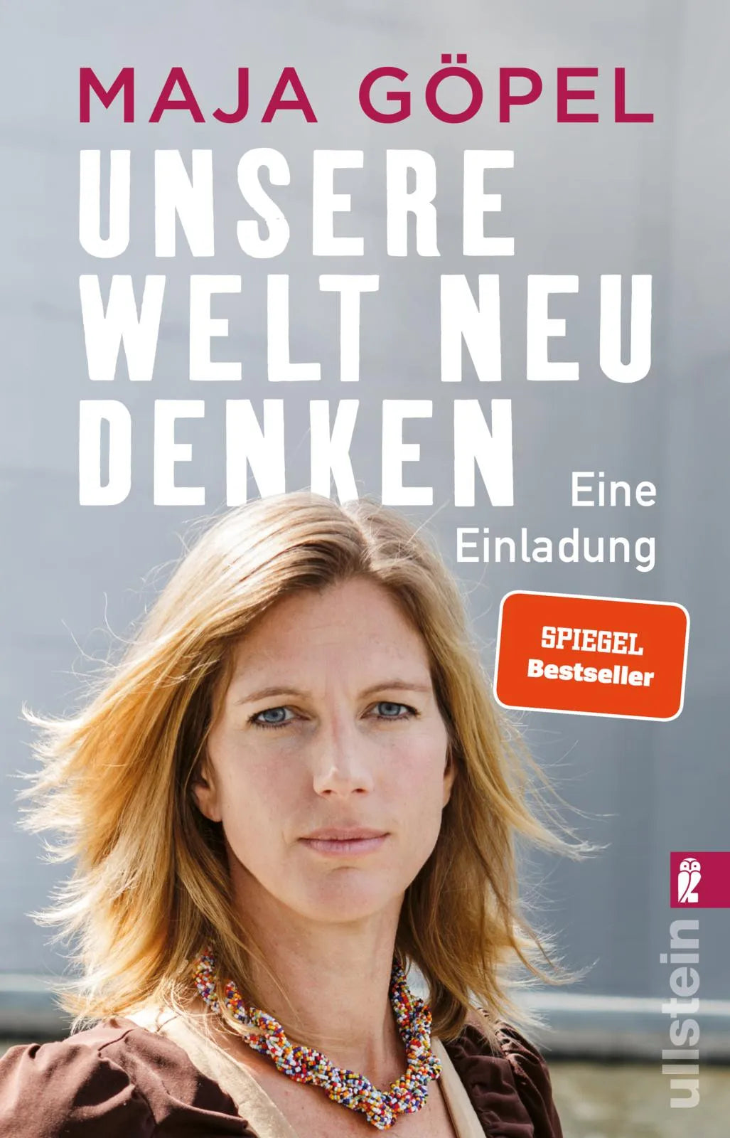 Buchcover von 'Unsere Welt neu denken' - Taschenbuch von Maja Göpel