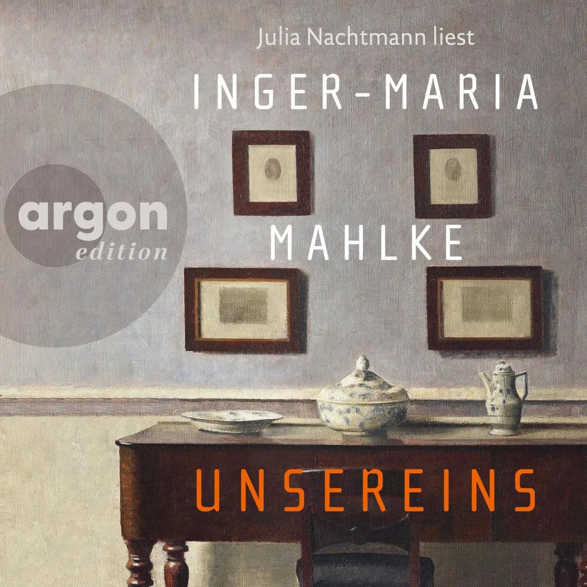 Cover: Unsereins (Hörbuch Download) von Inger-Maria Mahlke