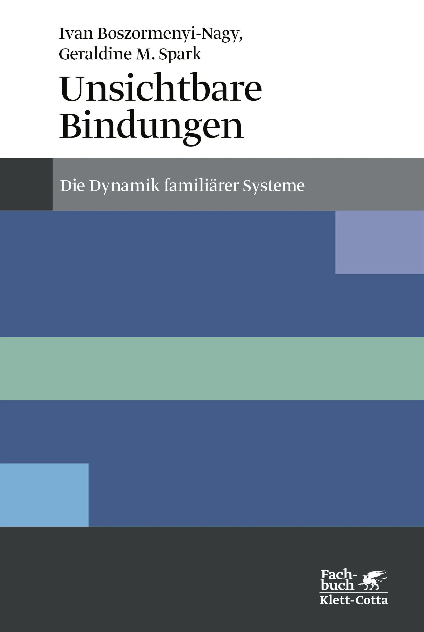 Buchcover von 'Unsichtbare Bindungen' - Paperback von Ivan Boszormenyi-Nagy