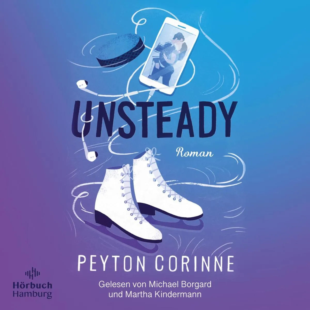 Cover: Unsteady (Hörbuch Download) von Peyton Corinne