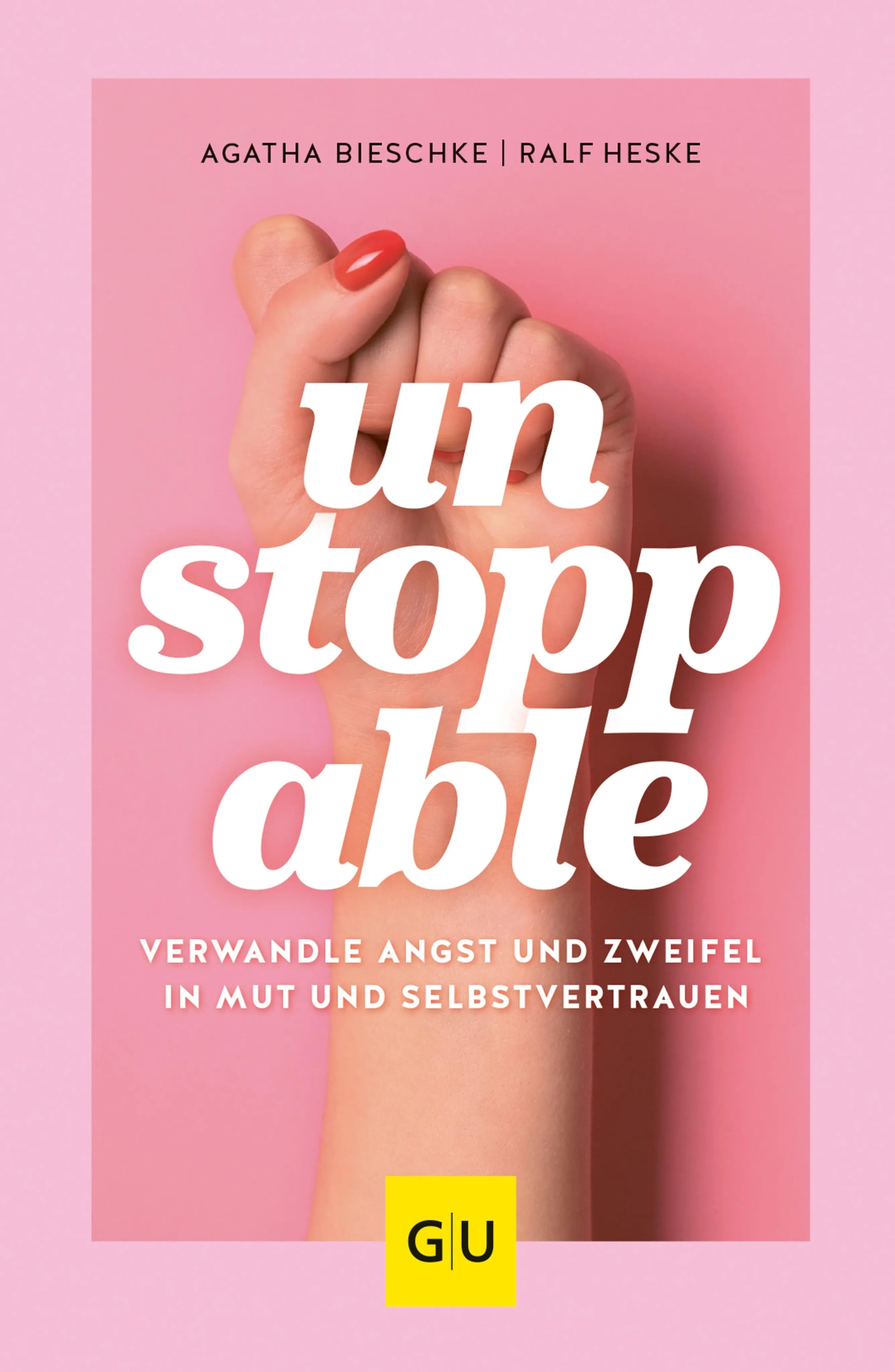Cover: UNSTOPPABLE (E-Book) von Agatha Bieschke
