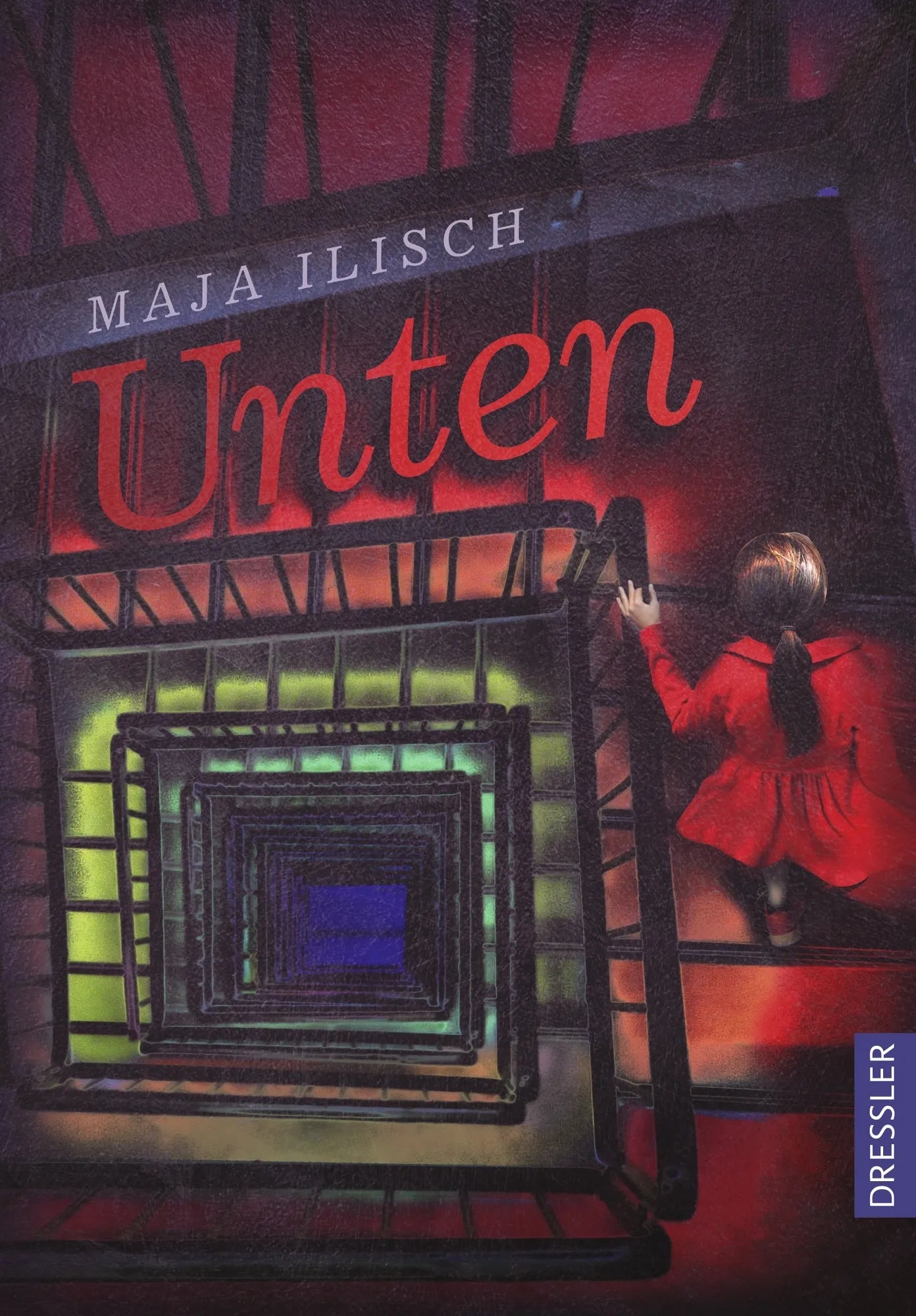 Buchcover von 'Unten' - Gebundene Ausgabe von Maja Ilisch