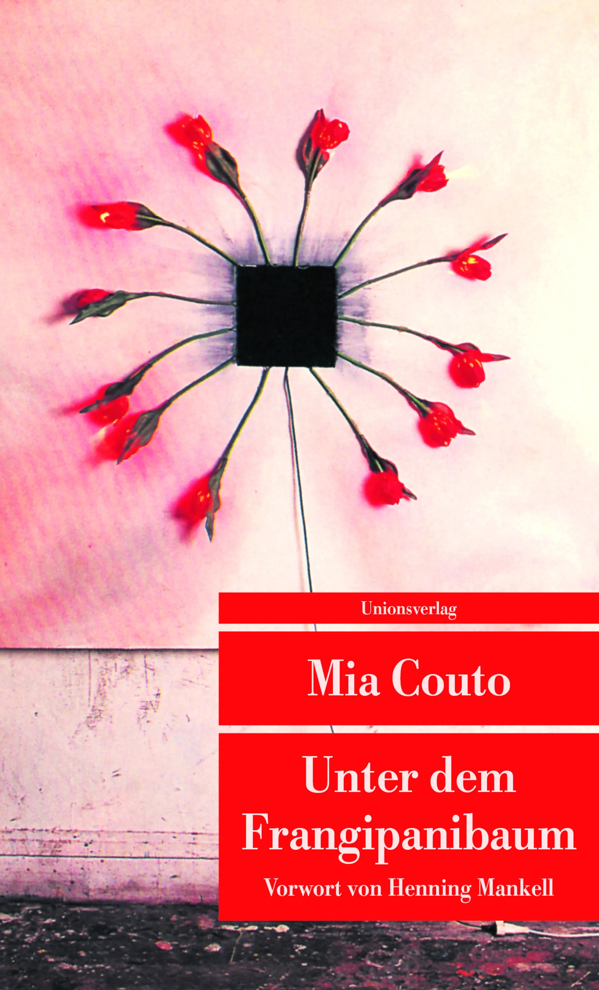 Buchcover von 'Unter dem Frangipanibaum' - Taschenbuch von Mia Couto