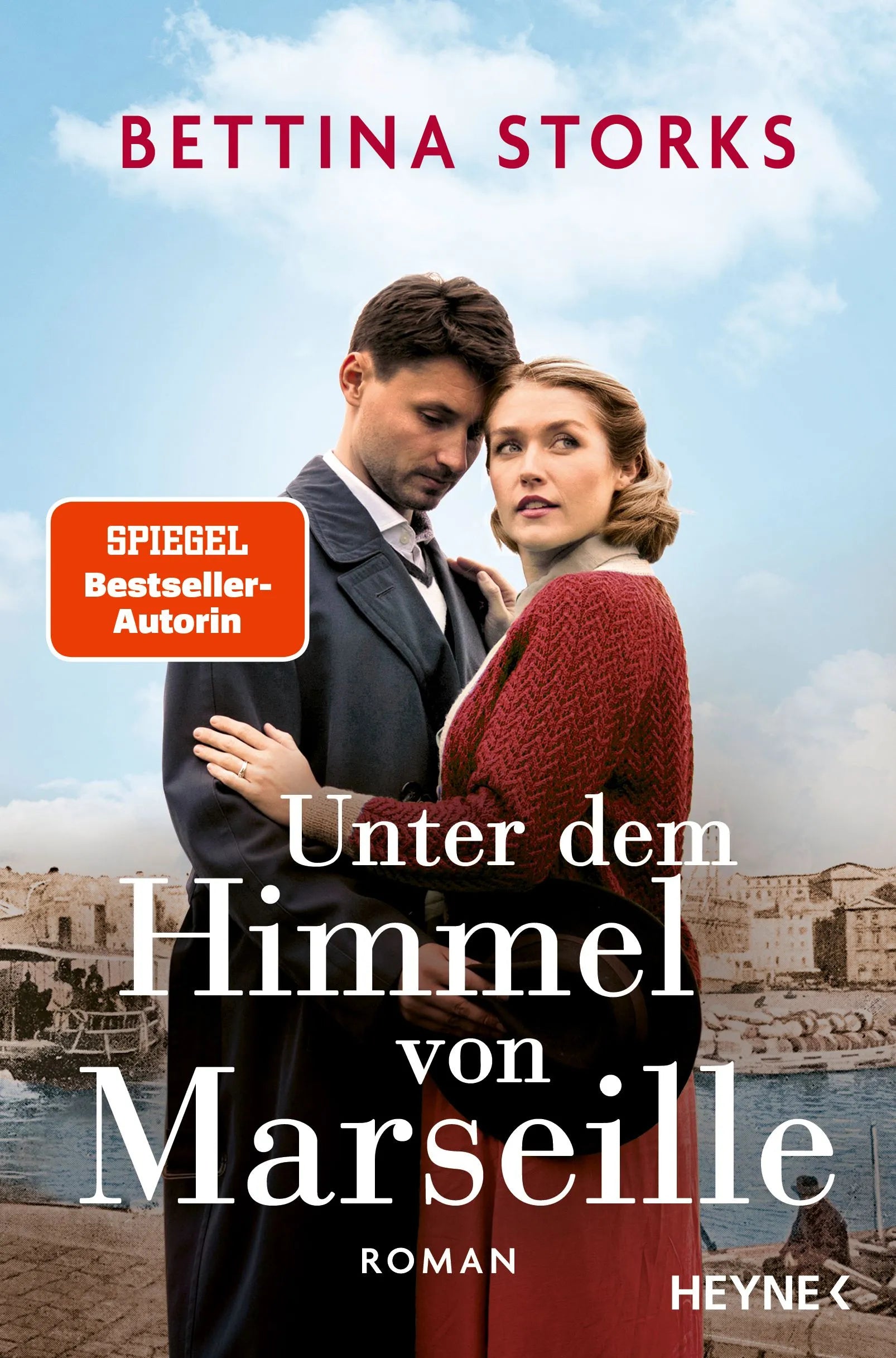 Cover: Unter dem Himmel von Marseille (Paperback) von Bettina Storks