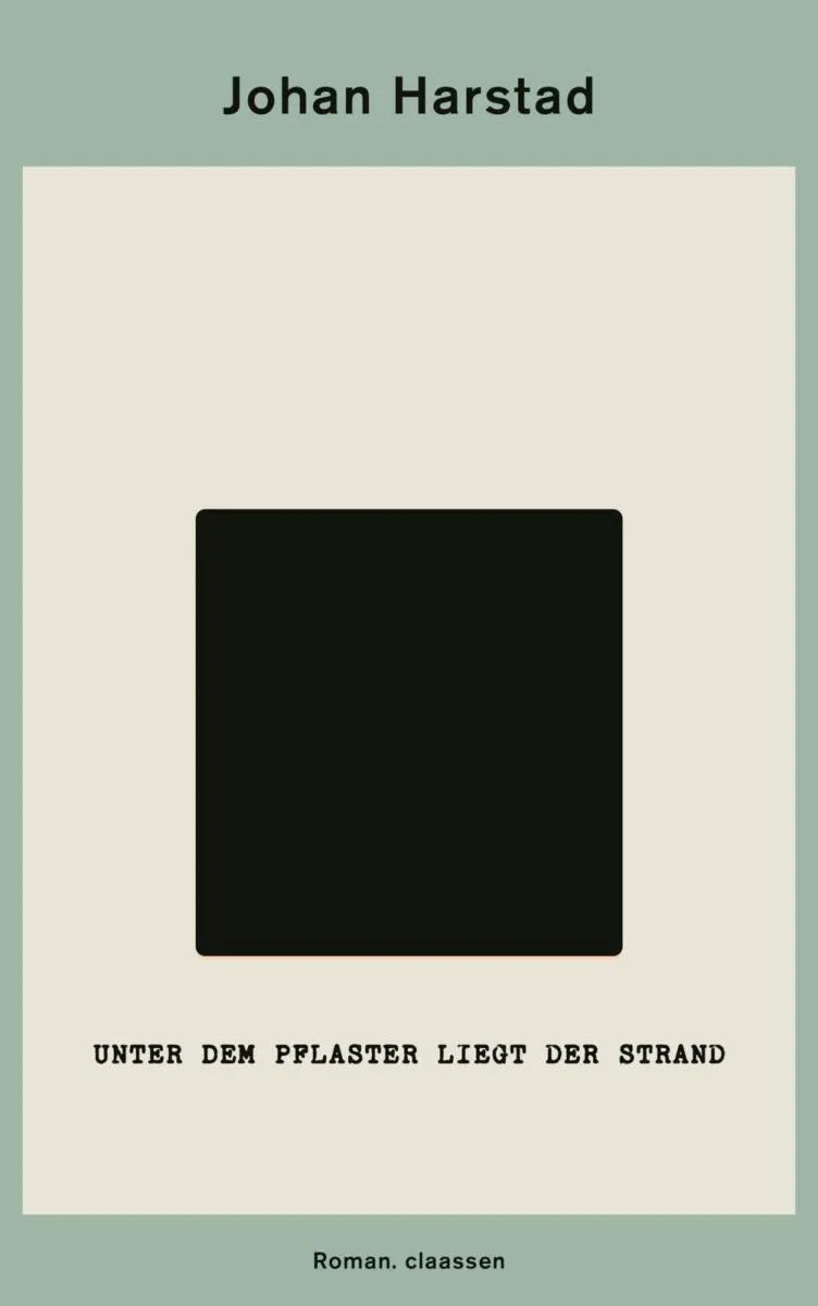 Cover: Unter dem Pflaster liegt der Strand (E-Book) von Johan Harstad