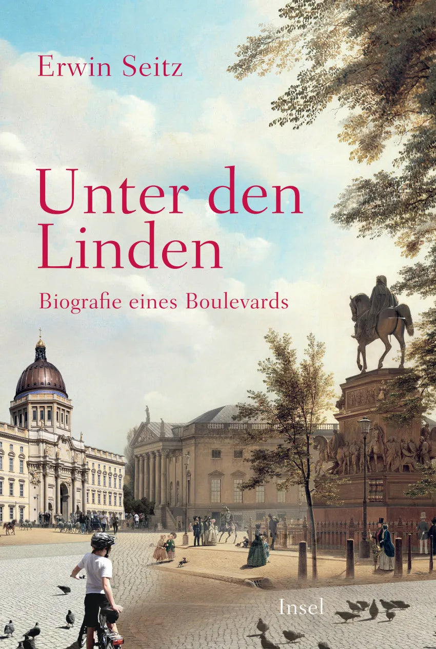 Buchcover von 'Unter den Linden' - Gebundene Ausgabe von Erwin Seitz