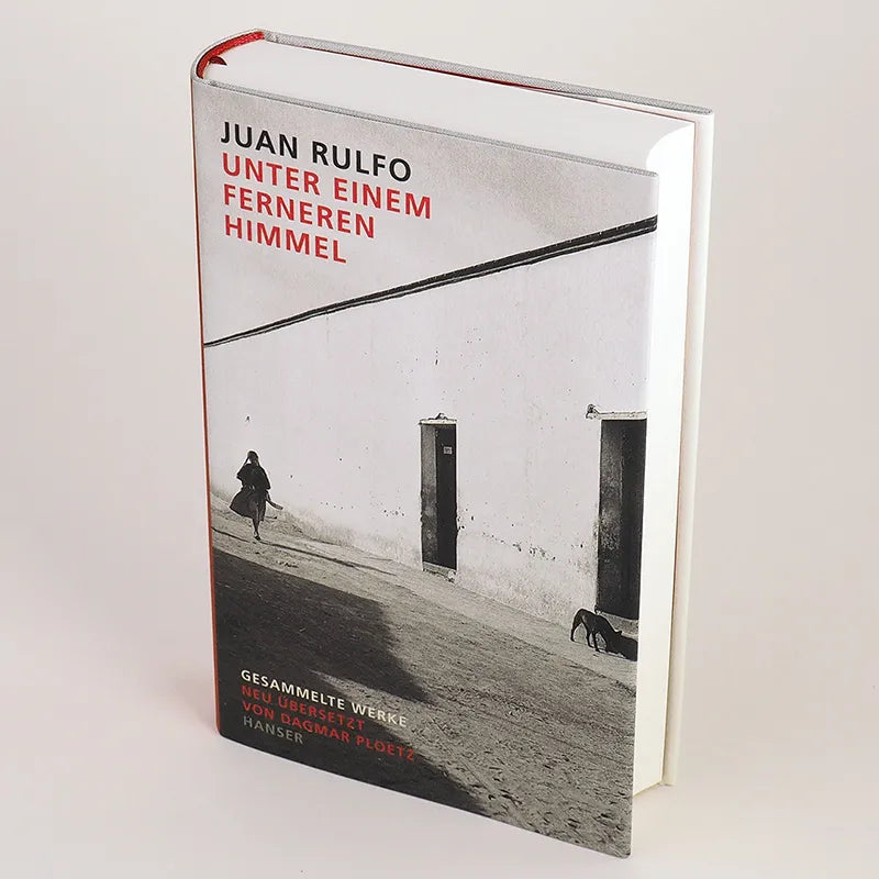 Juan Rulfo - Unter einem ferneren Himmel