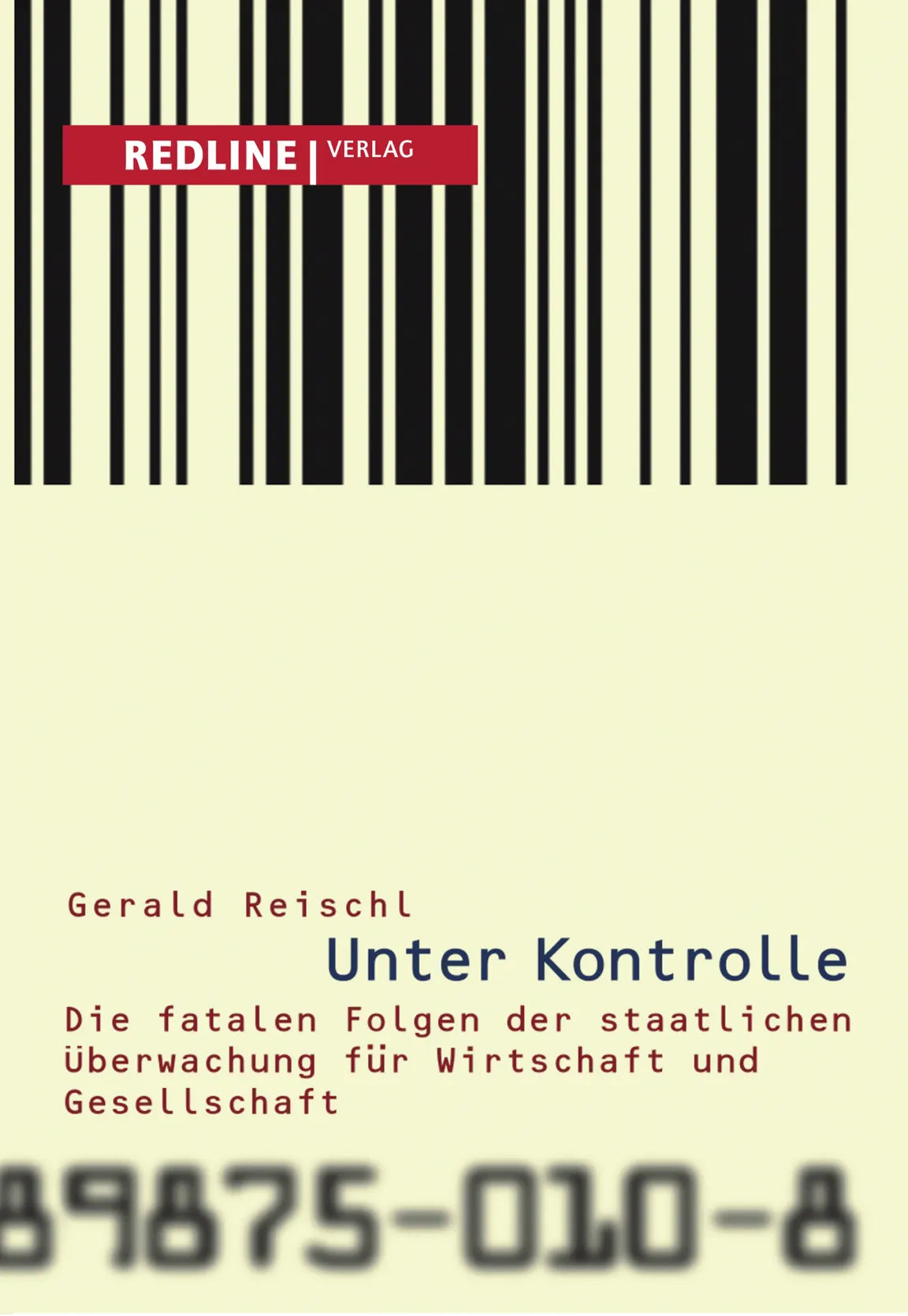 Buchcover von 'Unter Kontrolle' - Taschenbuch von Gerald Reischl