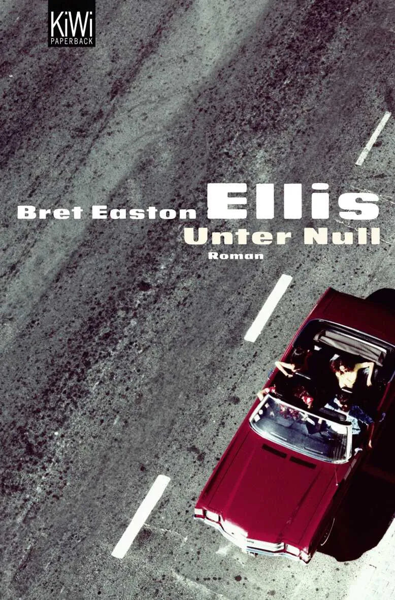 Buchcover von 'Unter Null' - Taschenbuch von Bret Easton Ellis