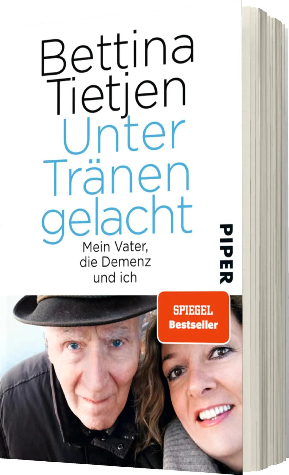 Bettina Tietjen - Unter Tränen gelacht