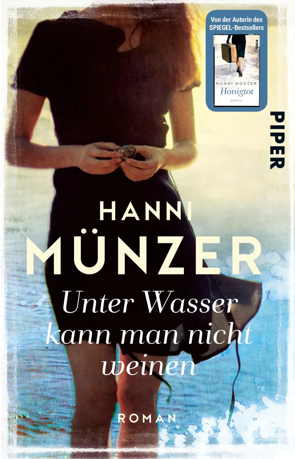Buchcover von 'Unter Wasser kann man nicht weinen' - Taschenbuch von Hanni Münzer