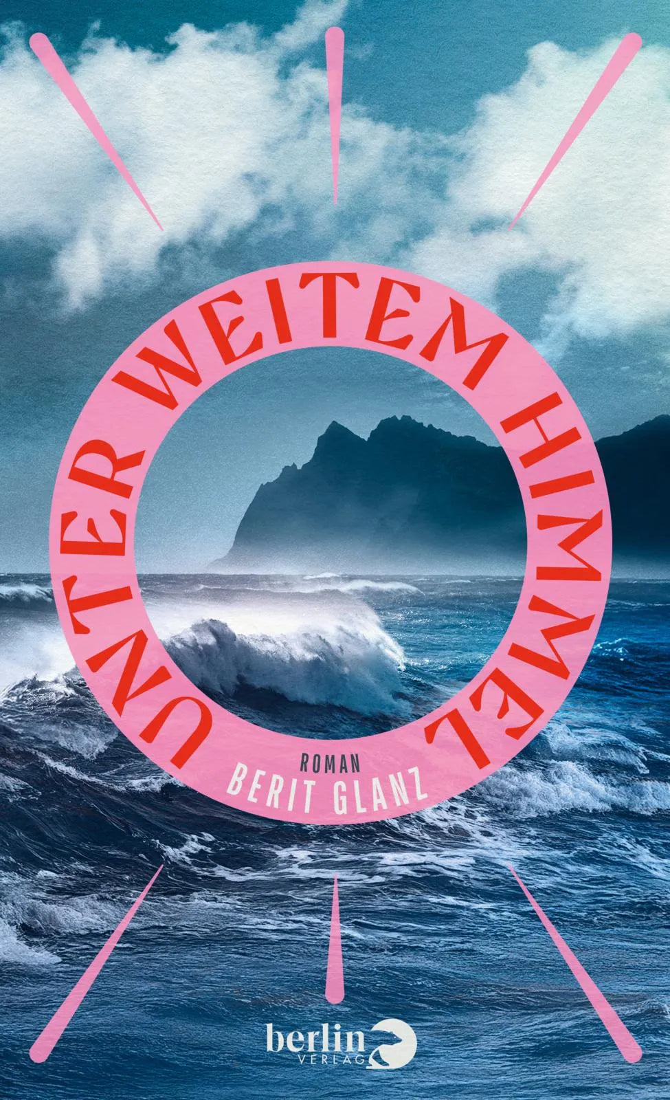 Buchcover von 'Unter weitem Himmel' - Gebundene Ausgabe von Berit Glanz