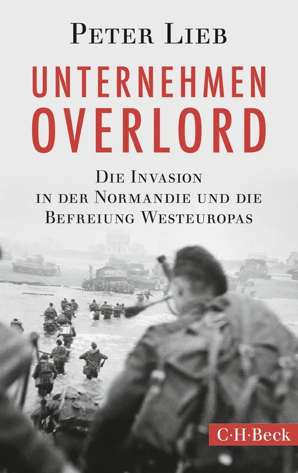 Buchcover von 'Unternehmen Overlord' - Taschenbuch von Peter Lieb