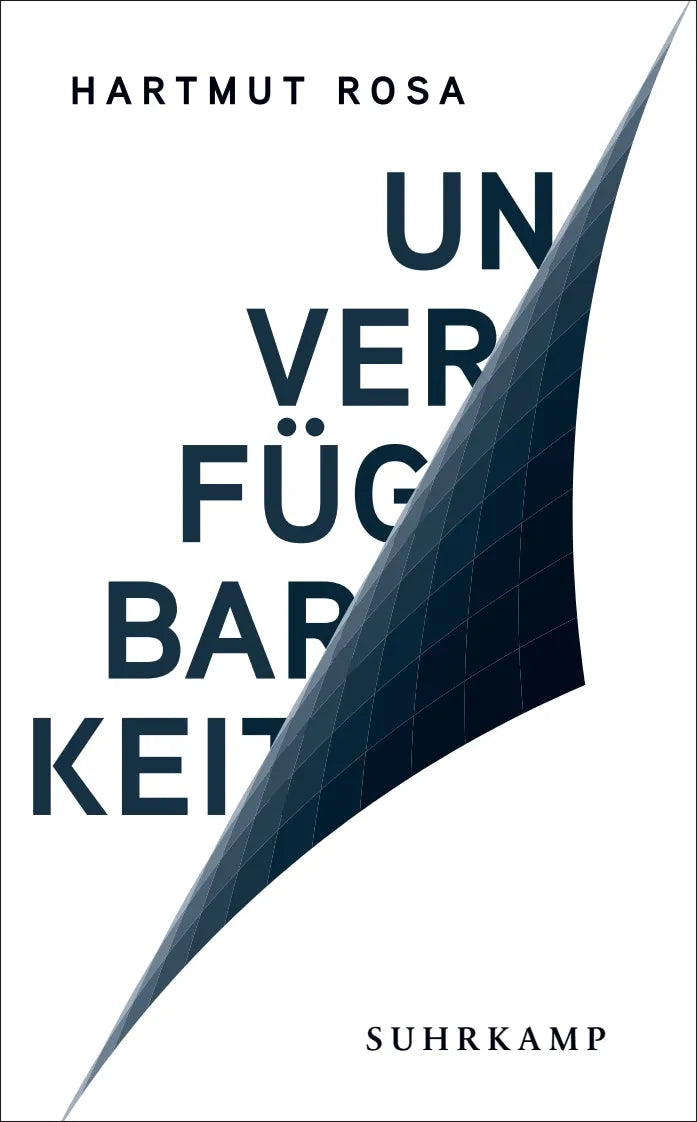 Cover: Unverfügbarkeit (Taschenbuch) von Hartmut Rosa