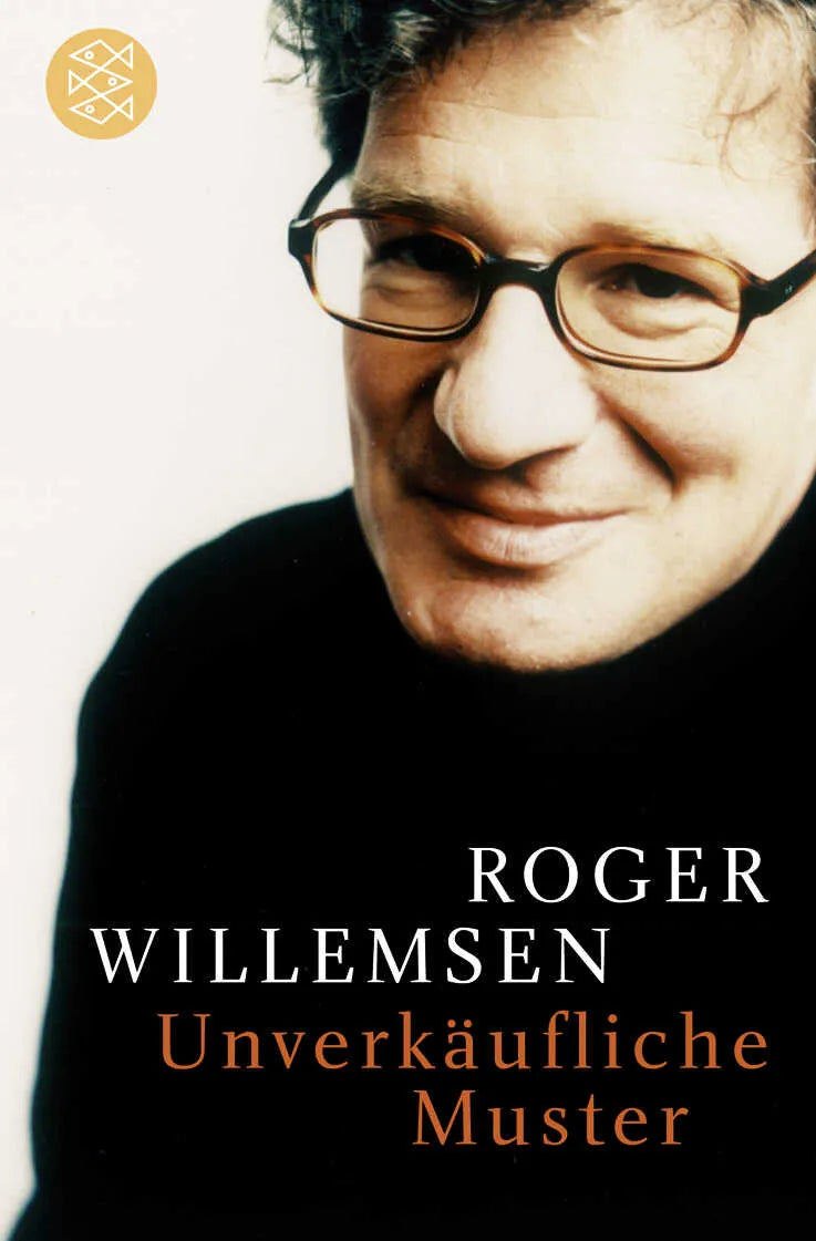 Buchcover von 'Unverkäufliche Muster' - Taschenbuch von Roger Willemsen