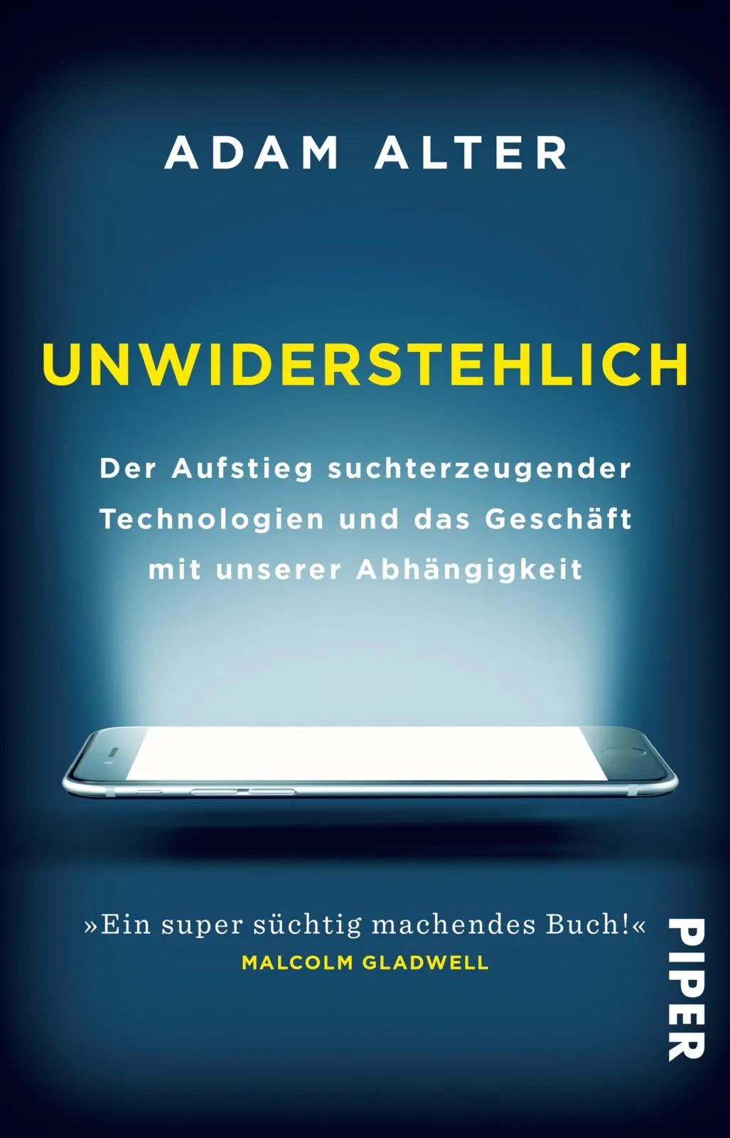 Buchcover von 'Unwiderstehlich' - Taschenbuch von Adam Alter